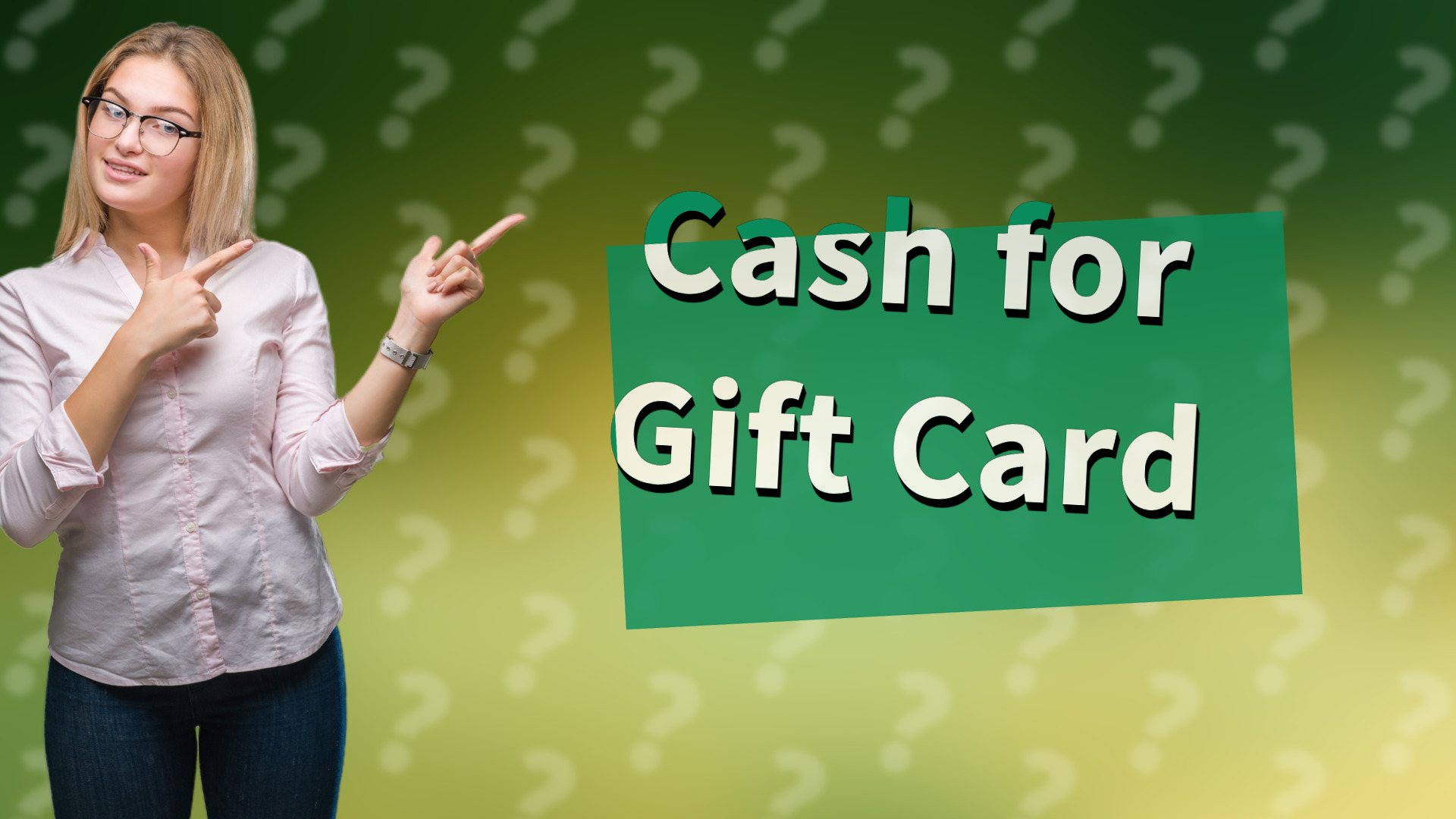 Cash for Gift Card
