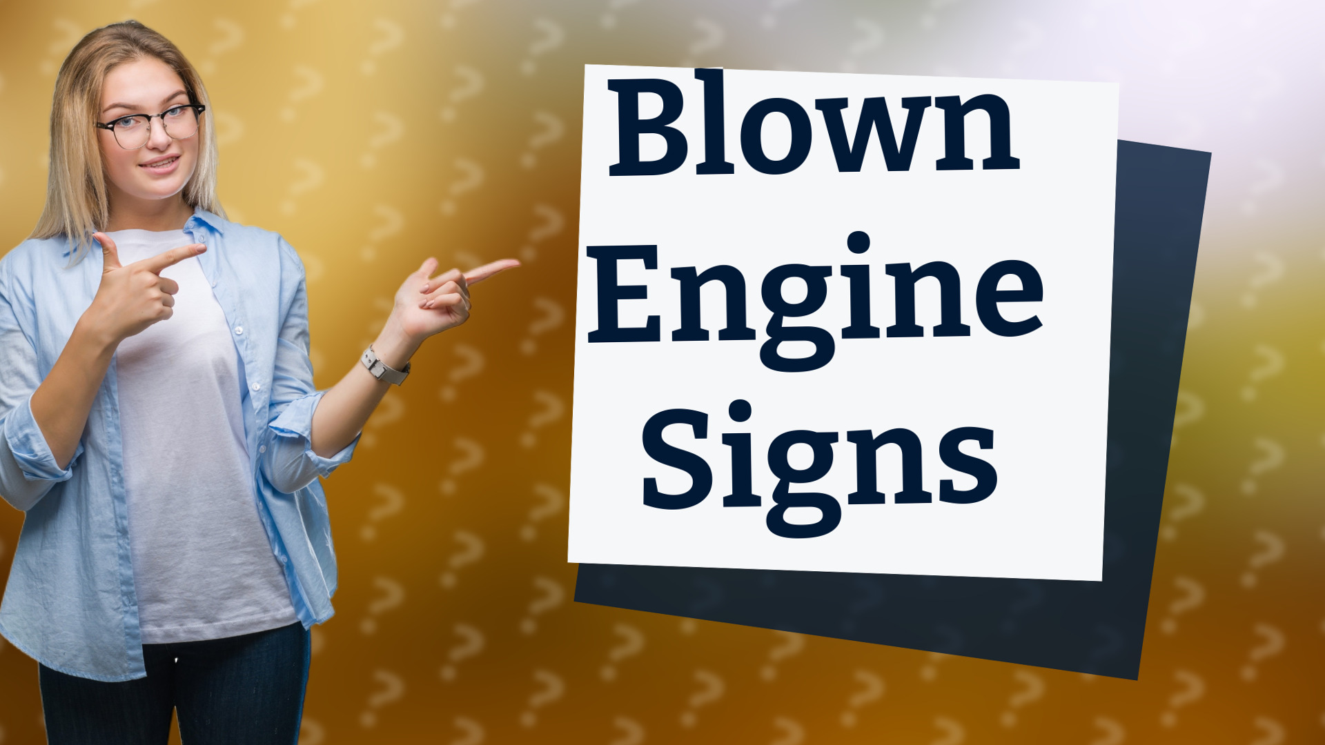 Blown Engine Signs