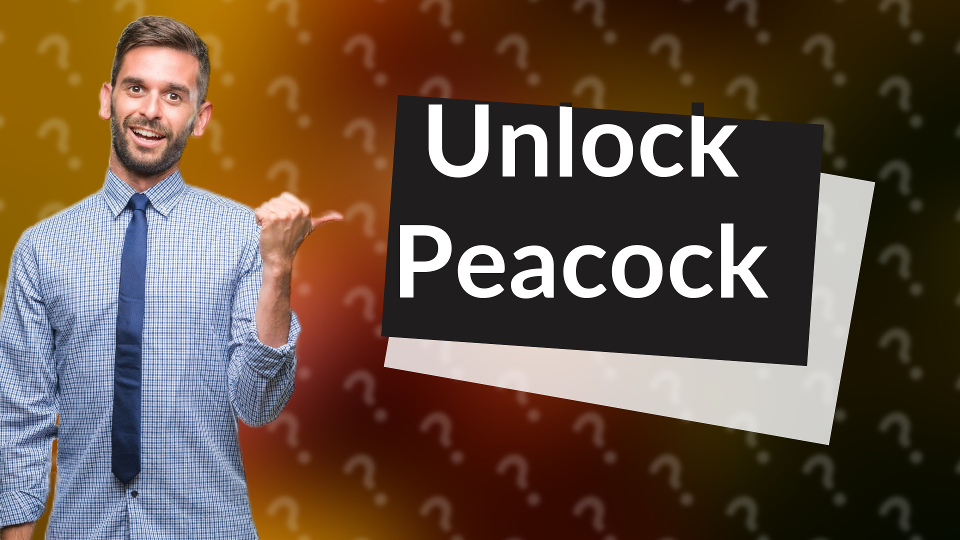 Unlock Peacock