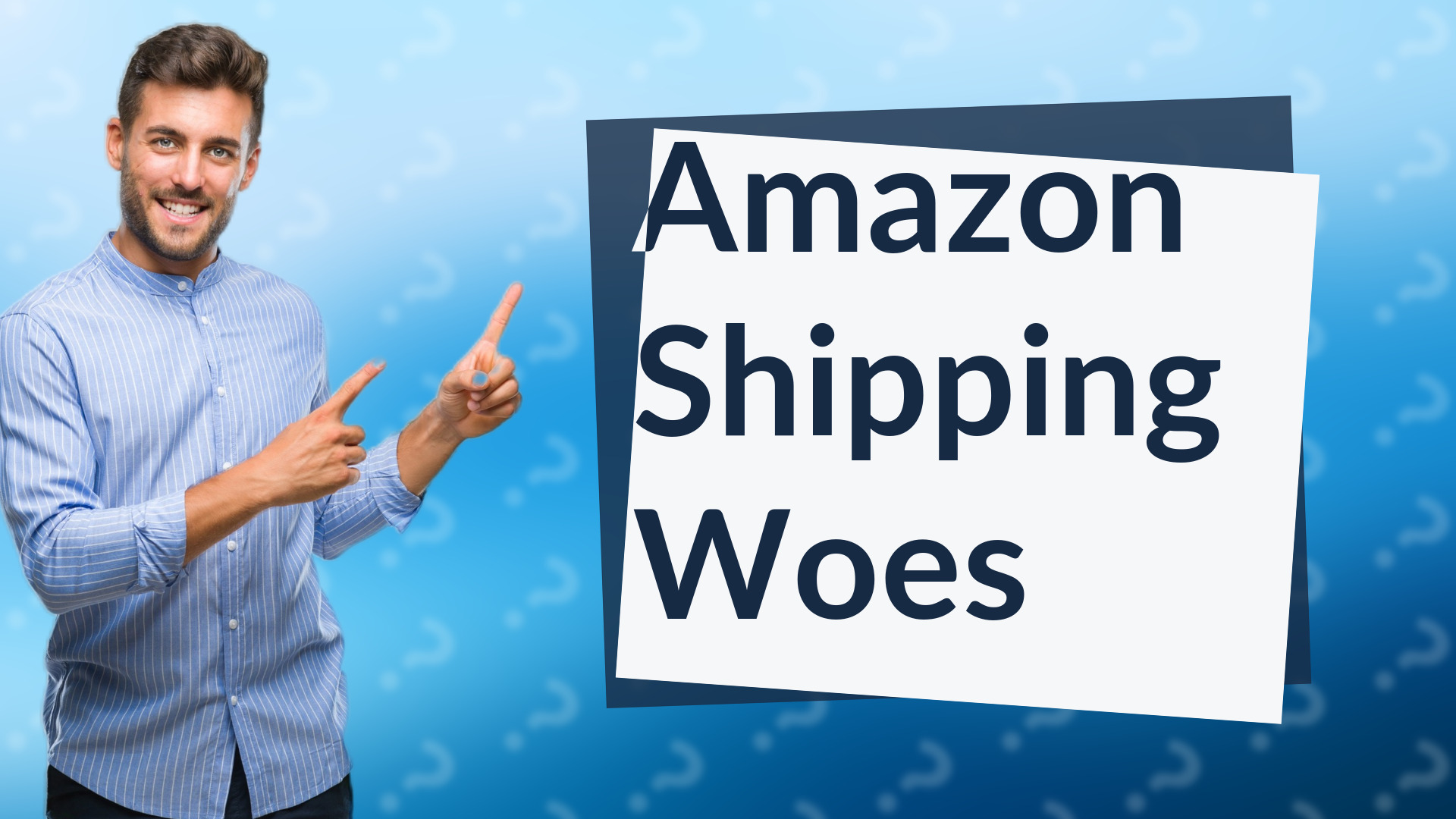 Amazon Shipping Woes