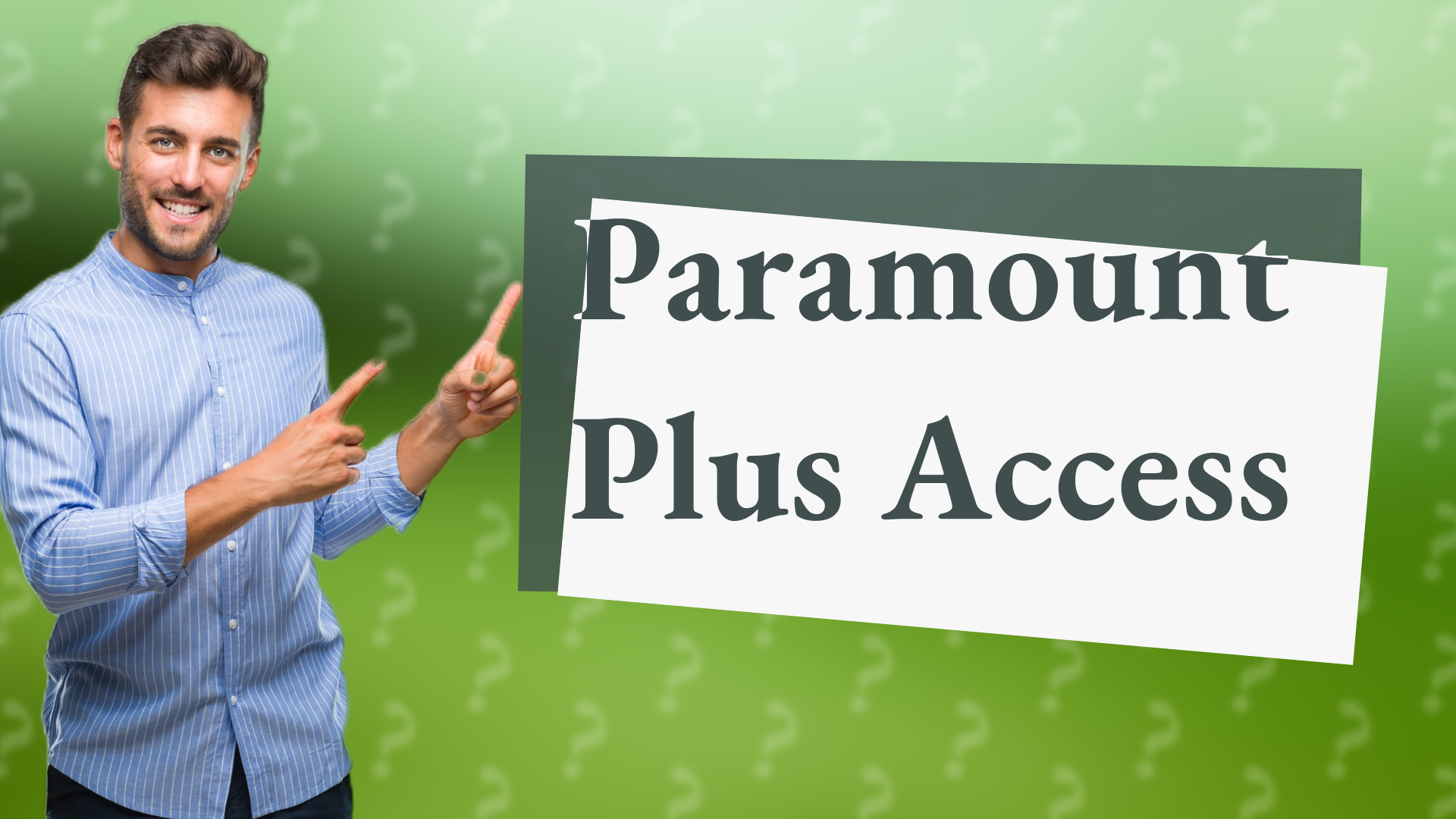 Paramount Plus Access