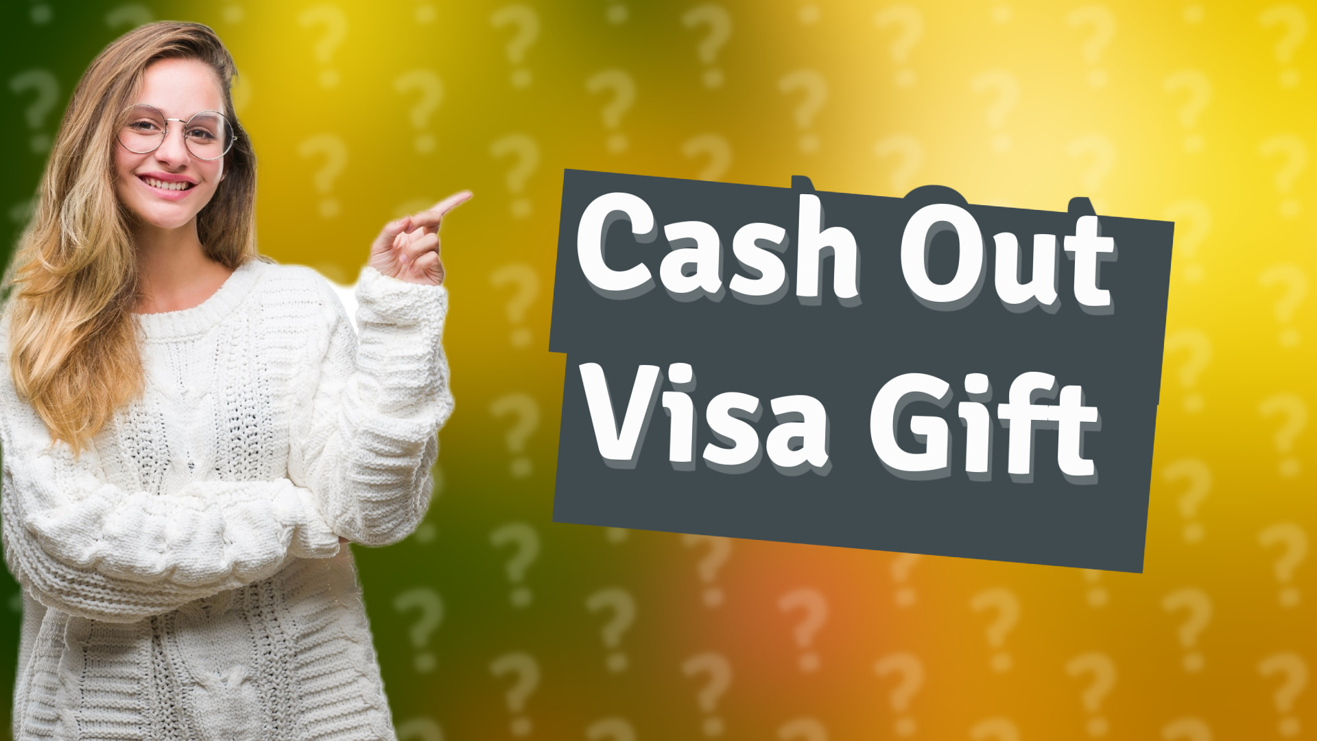 Cash Out Visa Gift