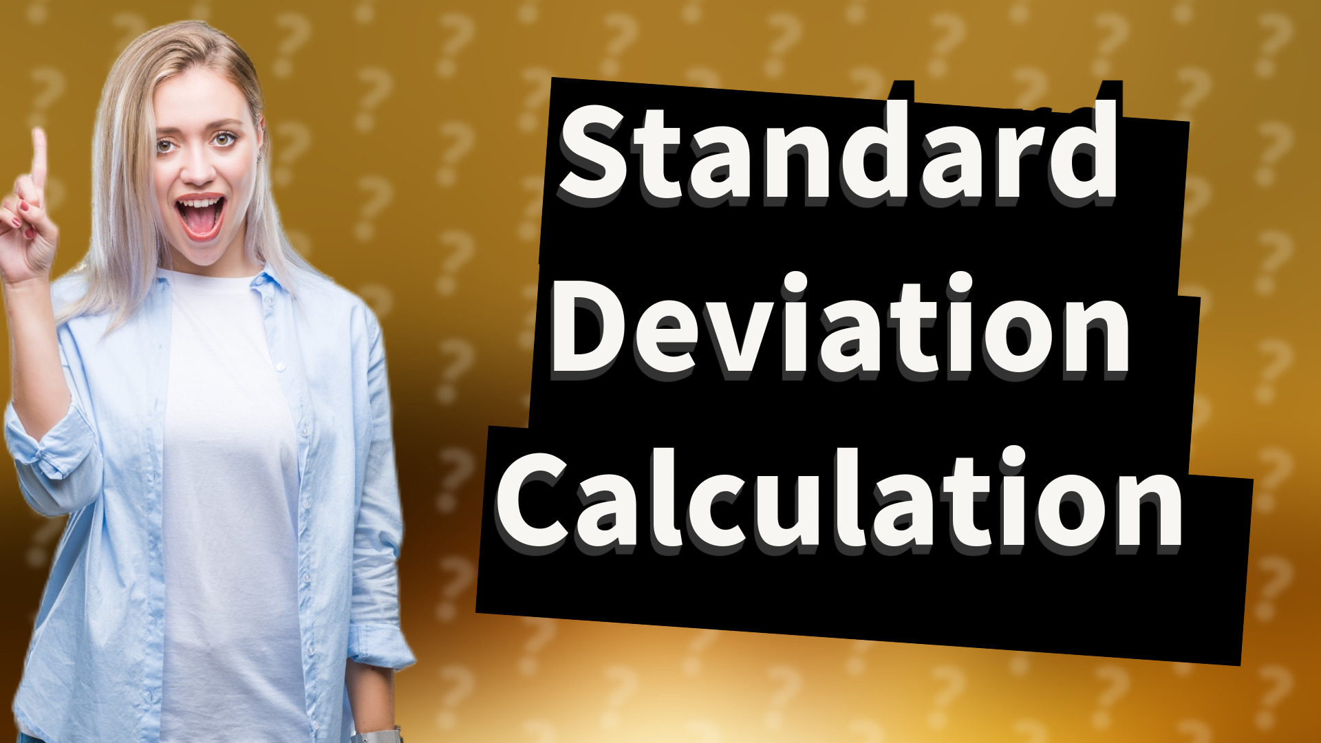 Standard Deviation Calculation