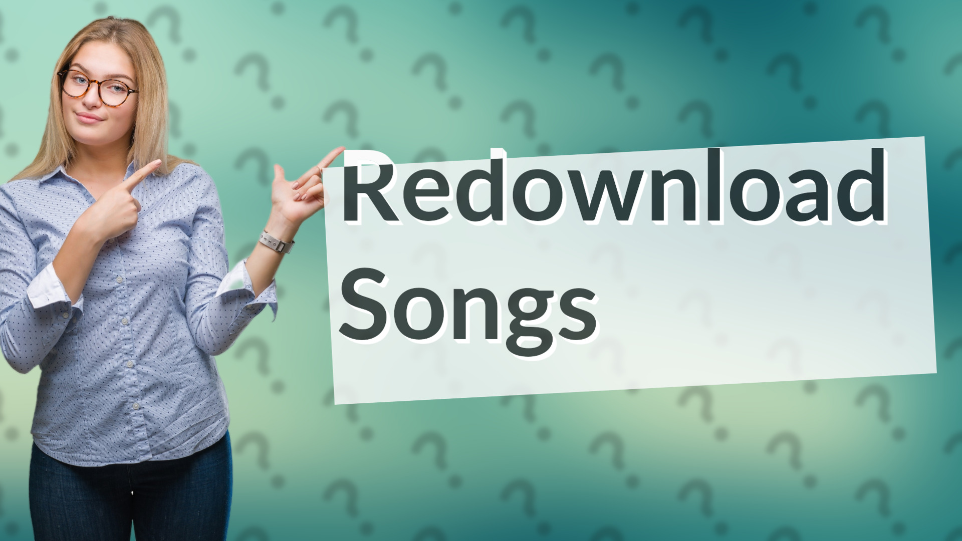Redownload Songs