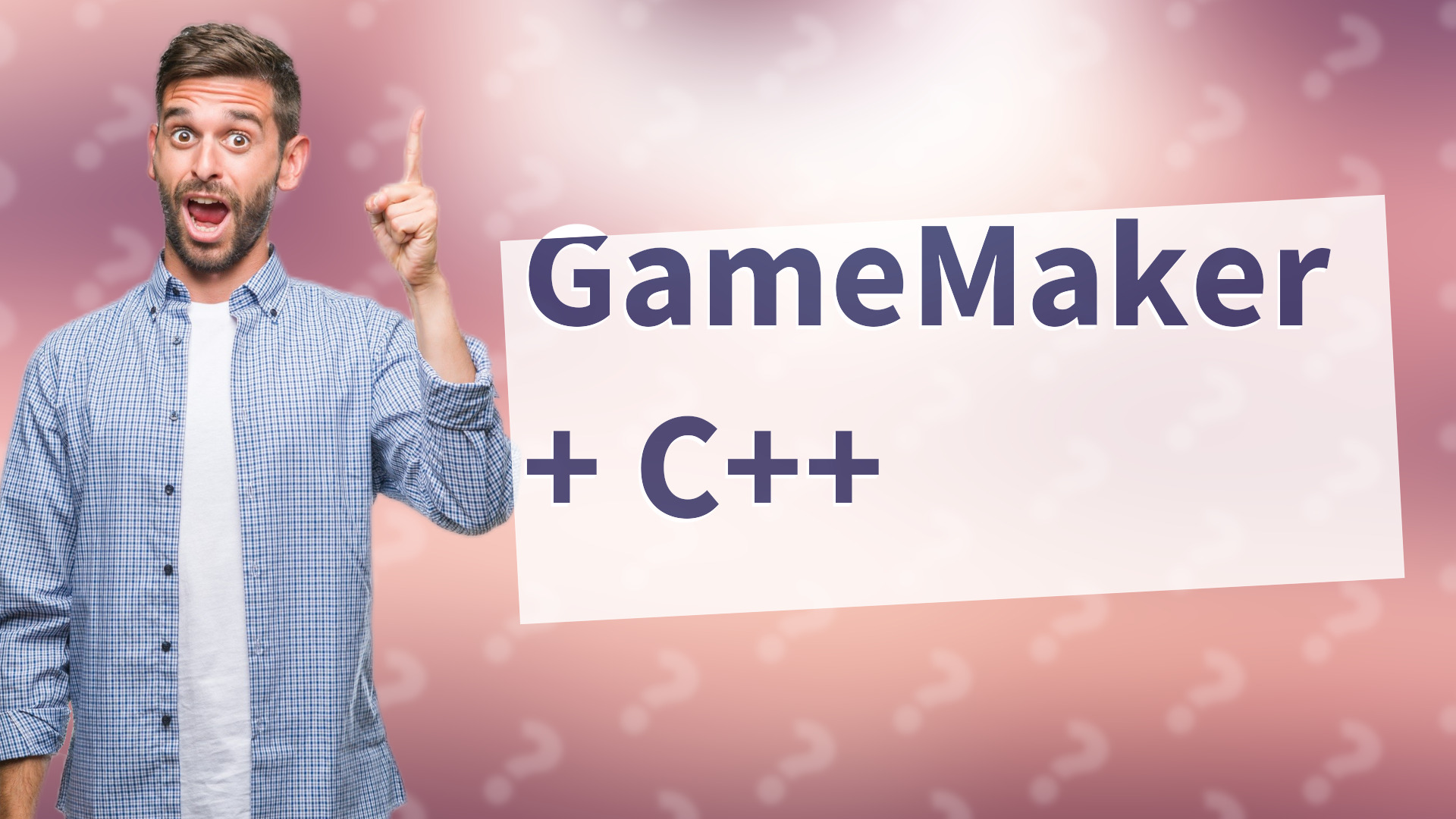 GameMaker + C++