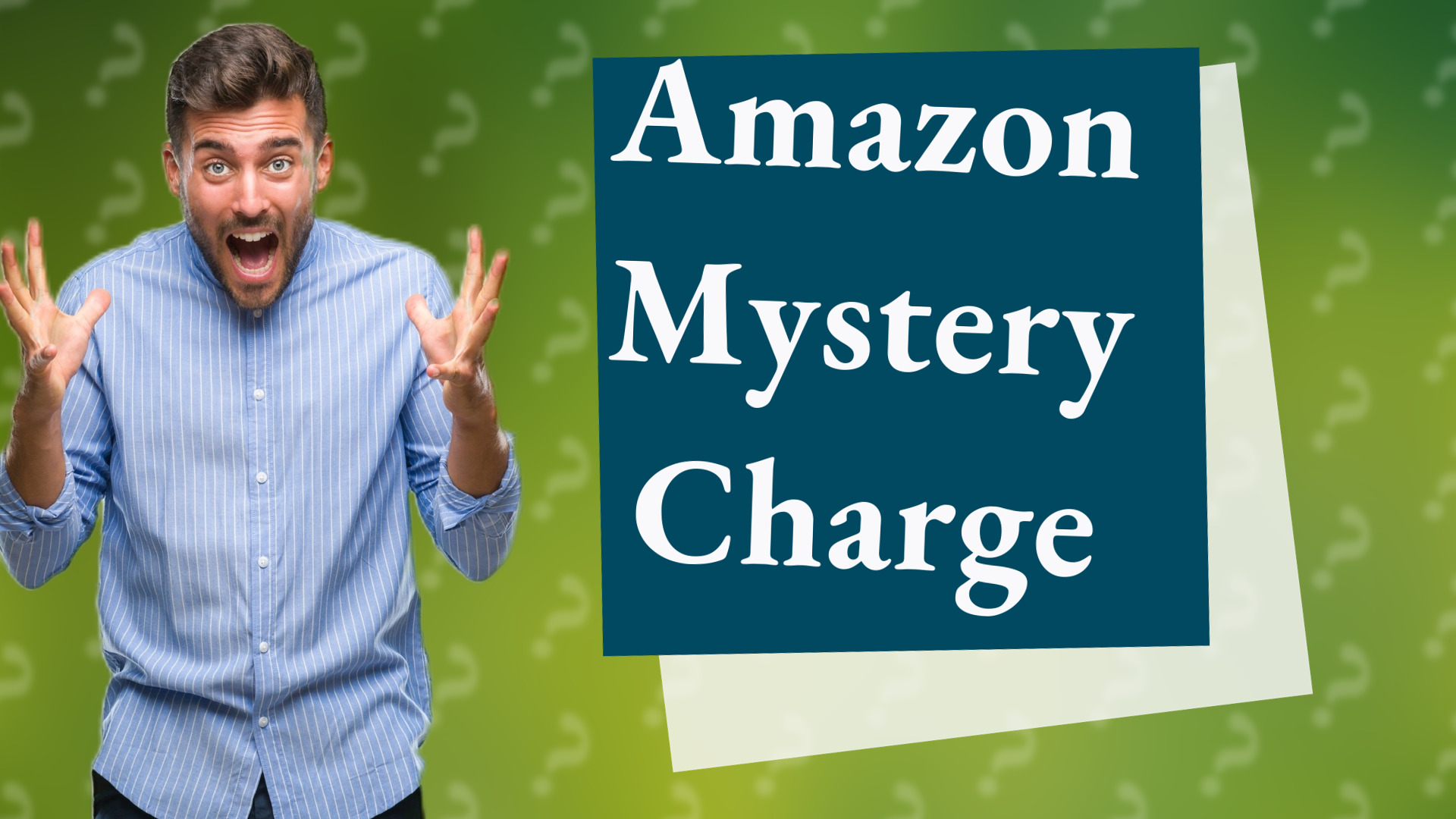 Amazon Mystery Charge