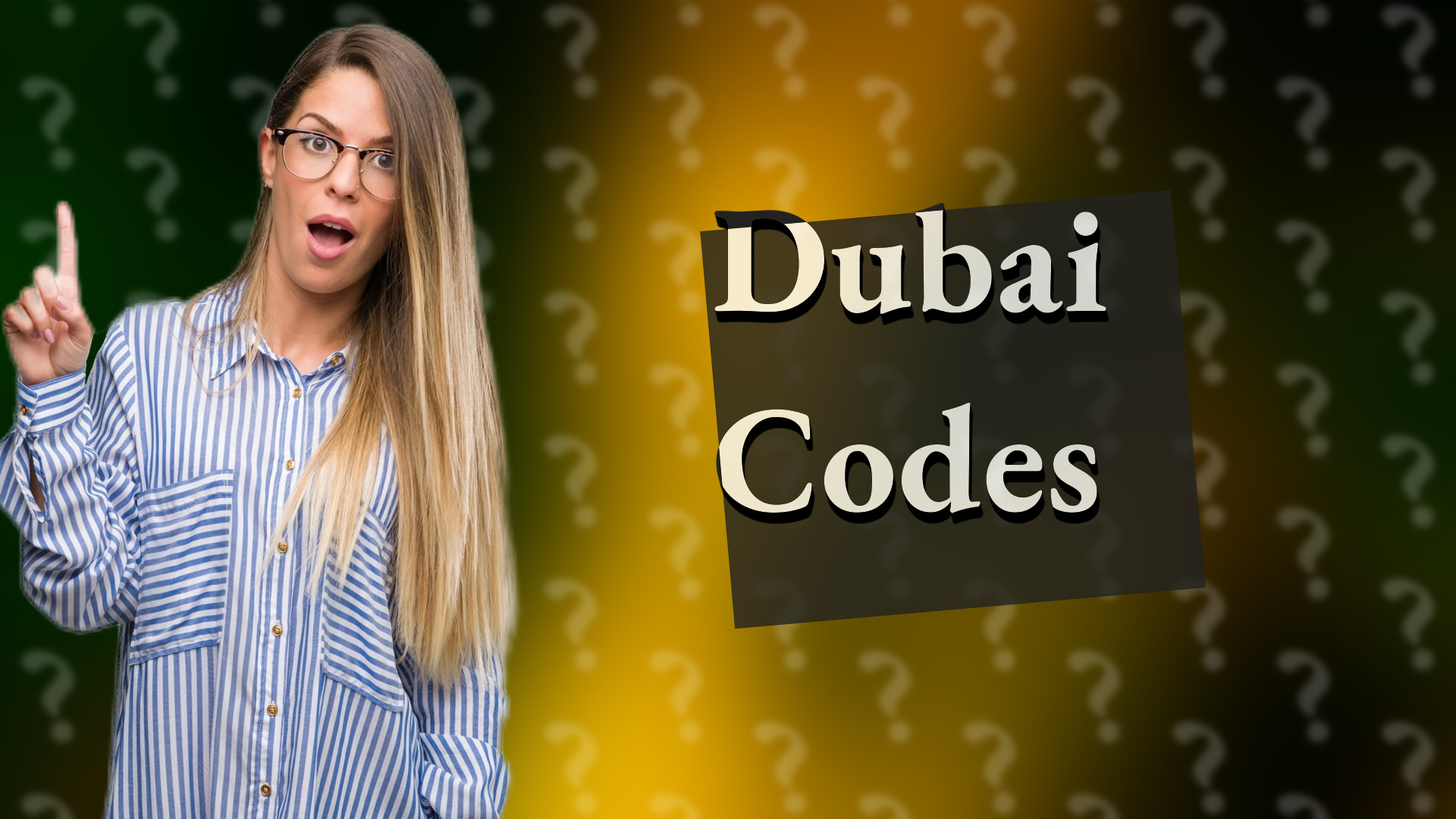 Dubai Codes
