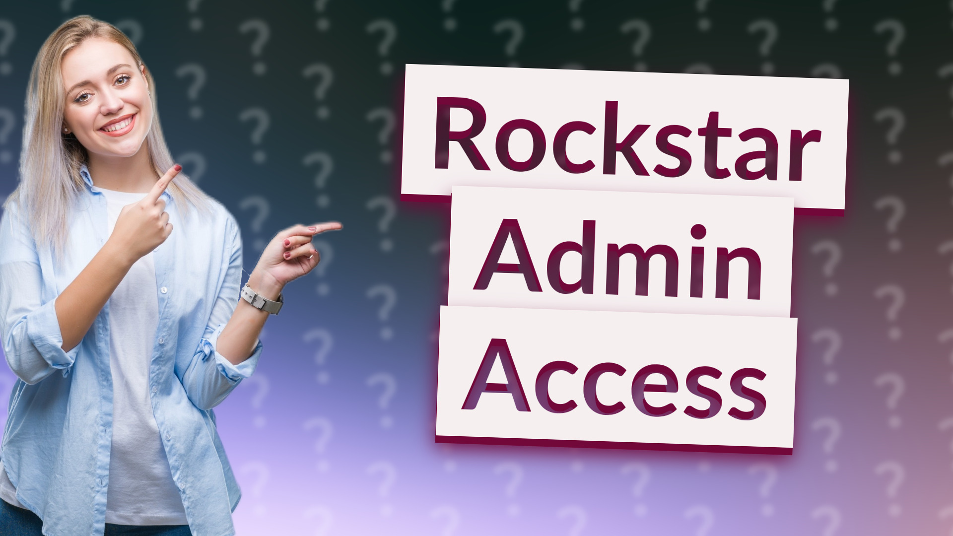 Rockstar Admin Access