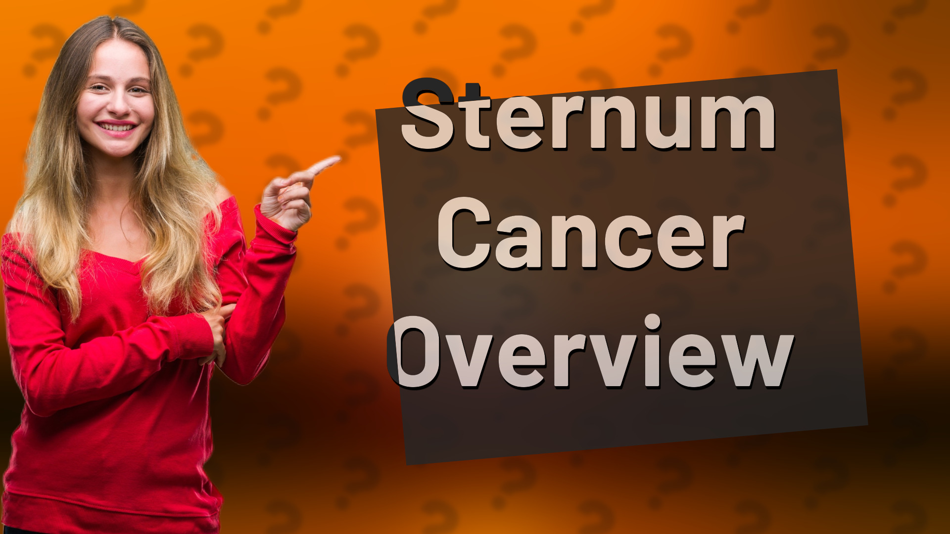 Sternum Cancer Overview