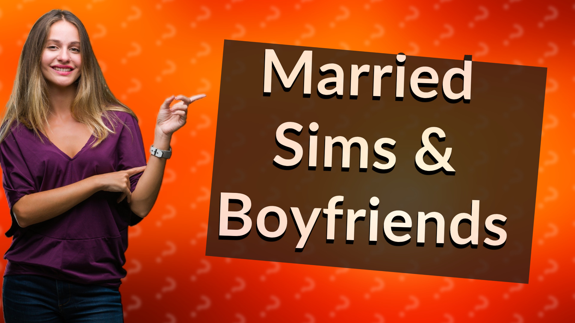 Married Sims & Boyfriends