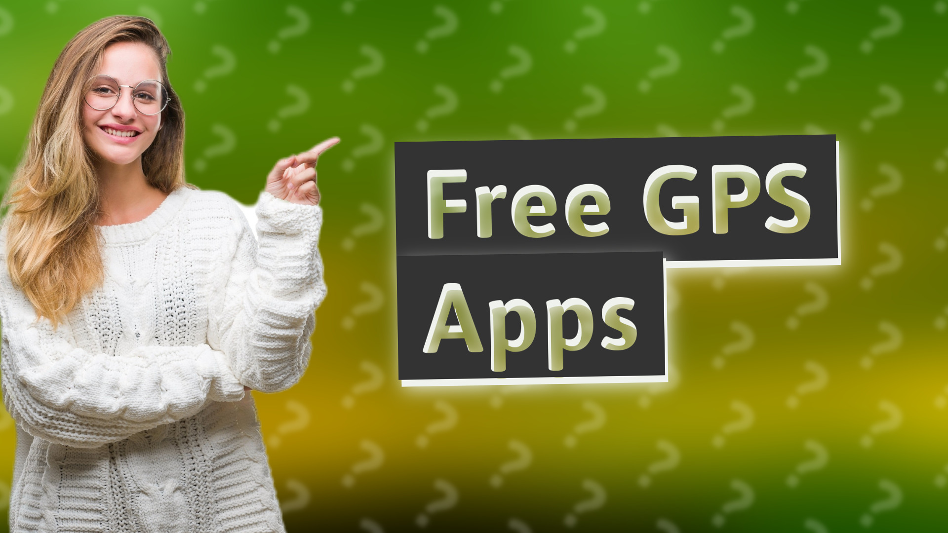 Free GPS Apps