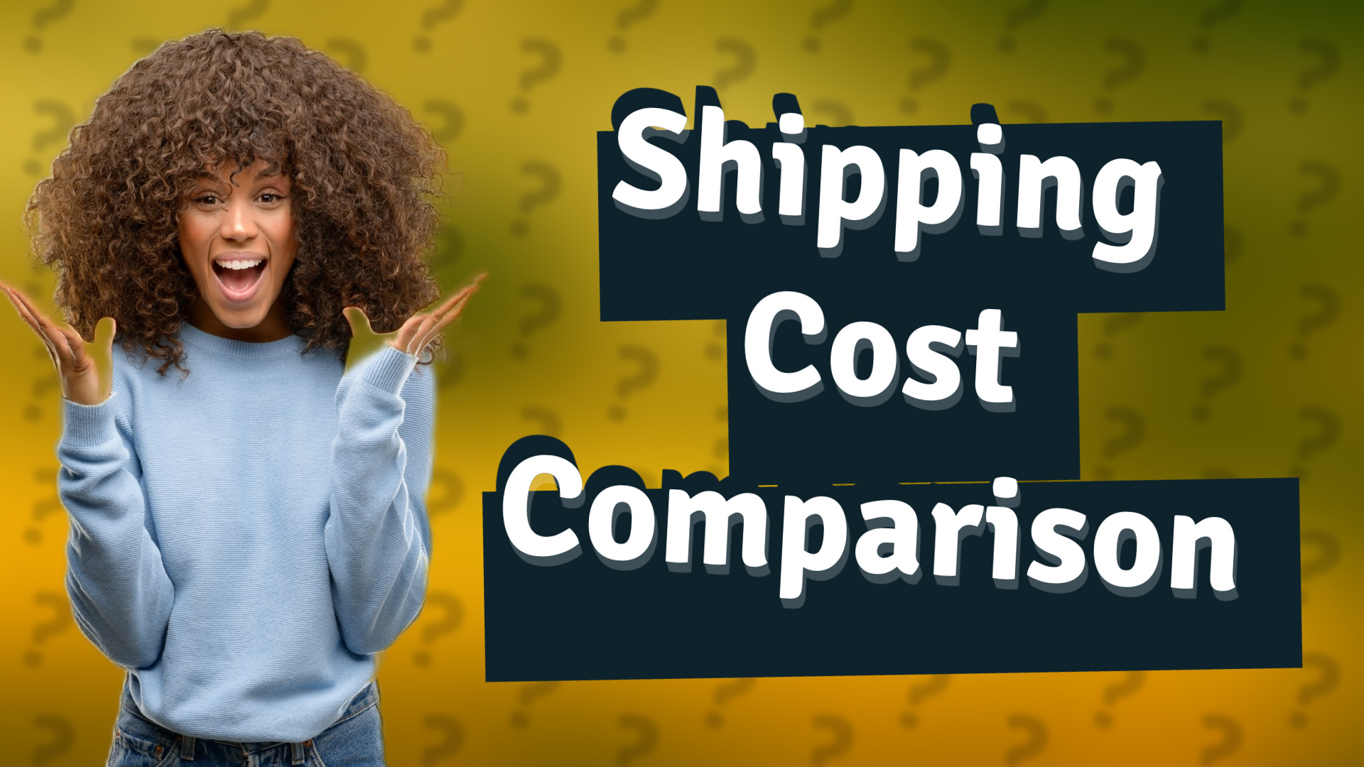 Shipping Cost Comparison