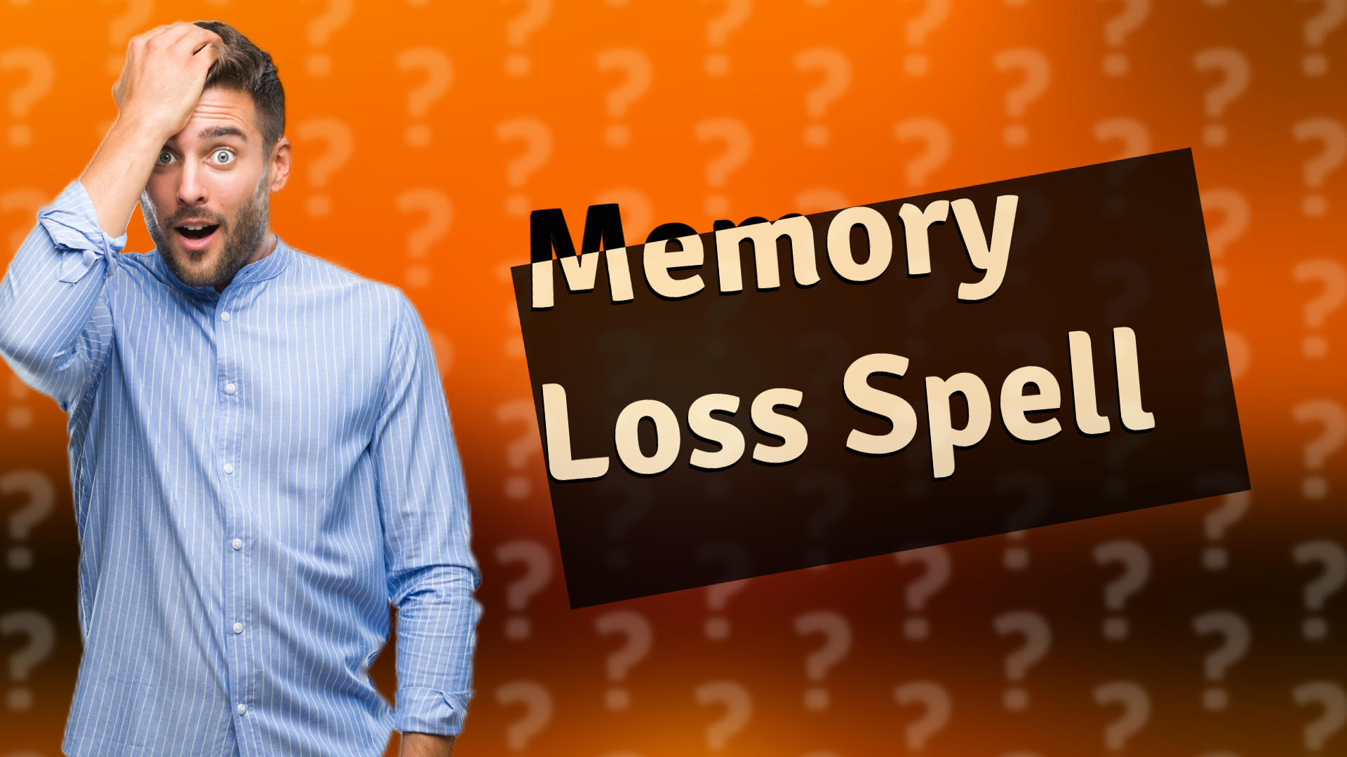 Memory Loss Spell