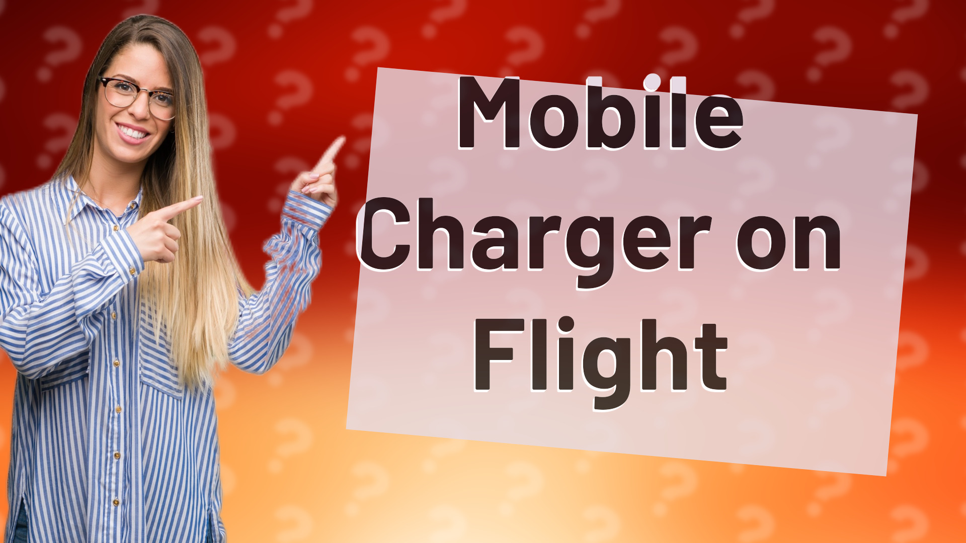 Mobile Charger on Flight