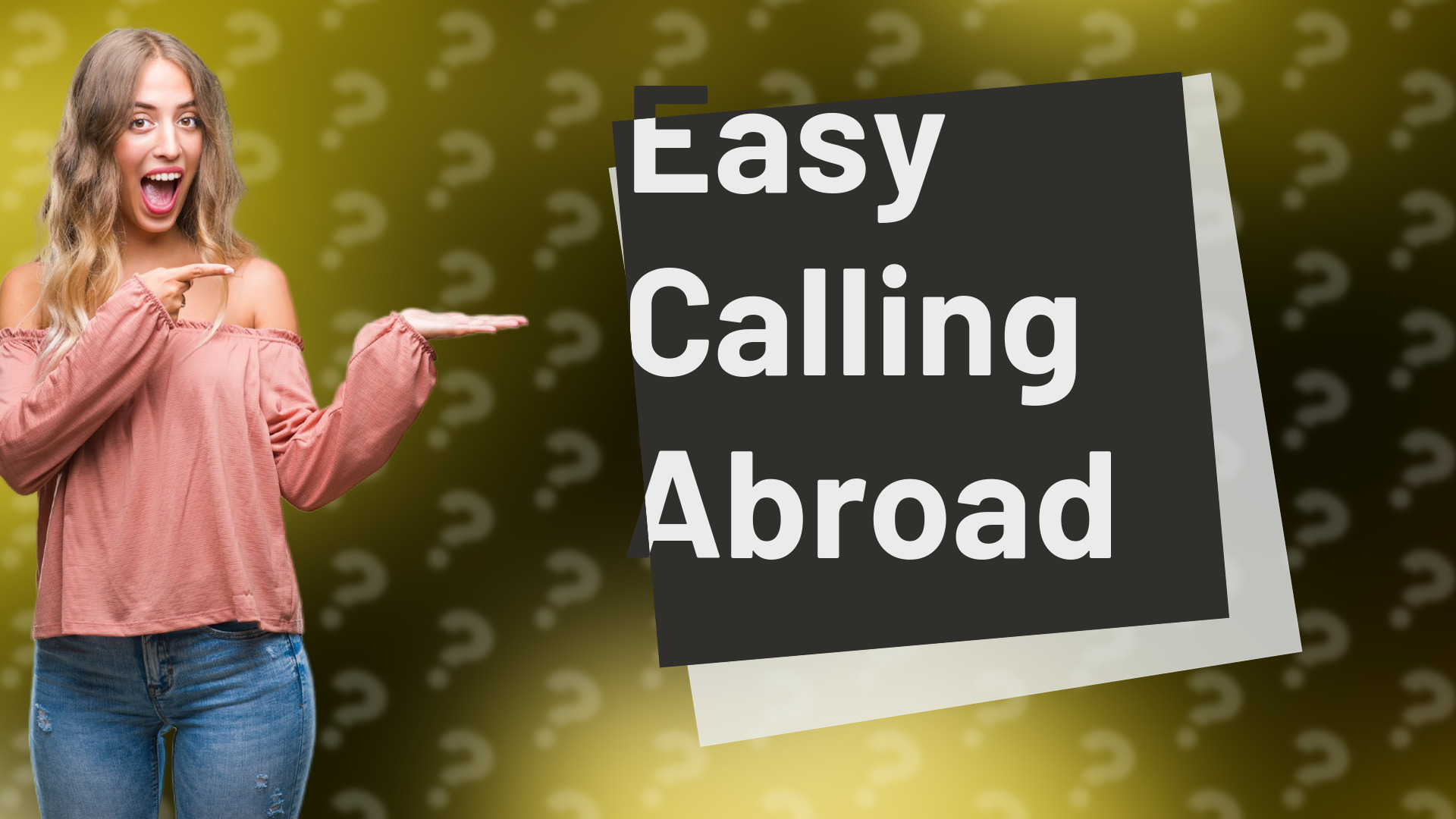 Easy Calling Abroad