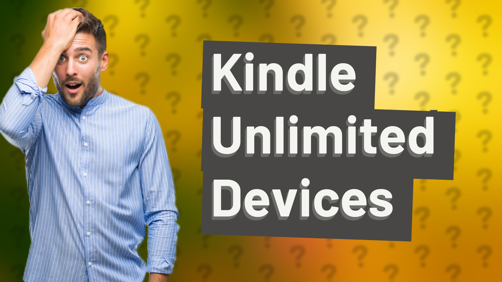 Kindle Unlimited Devices