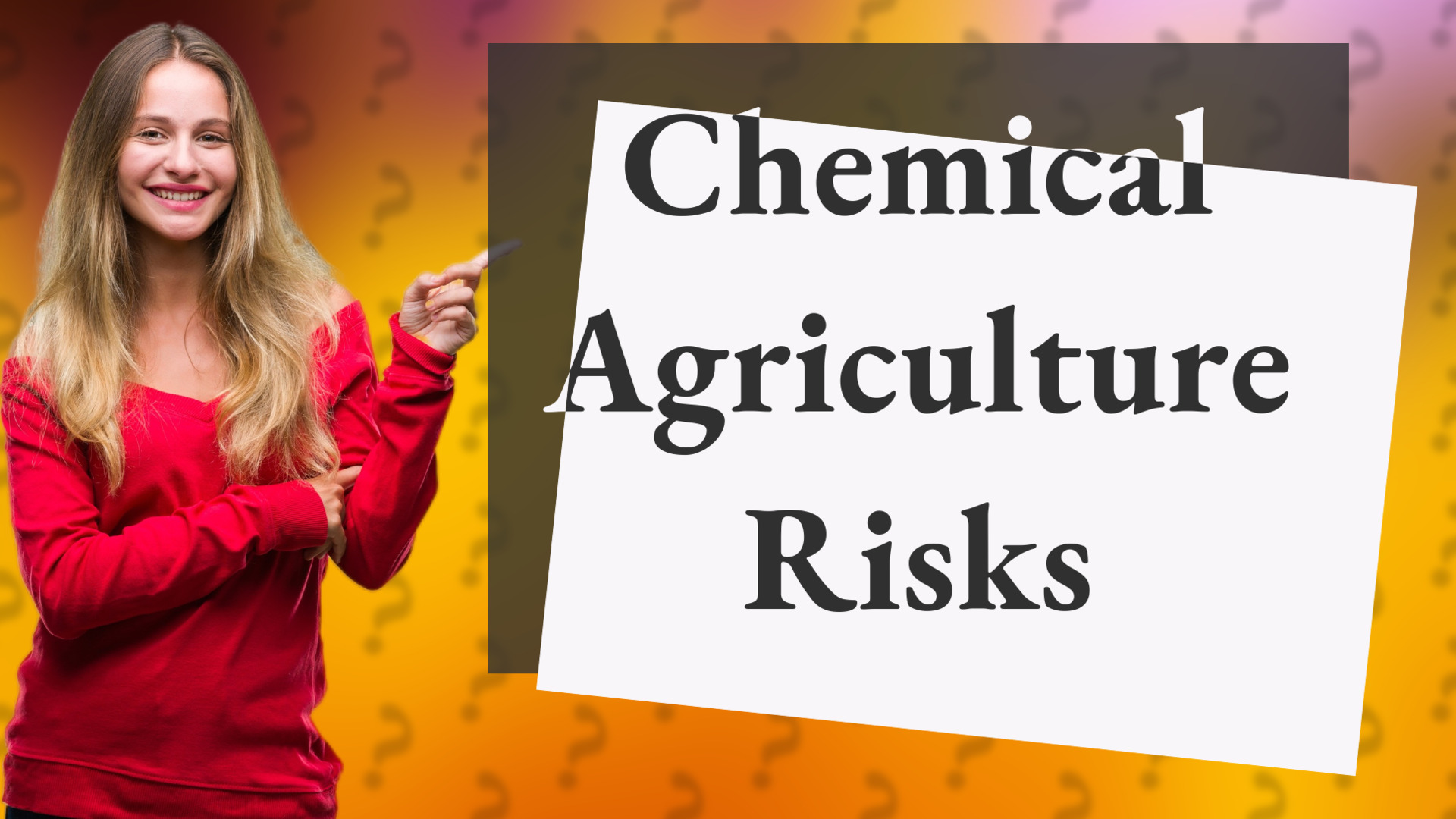 Chemical Agriculture Risks