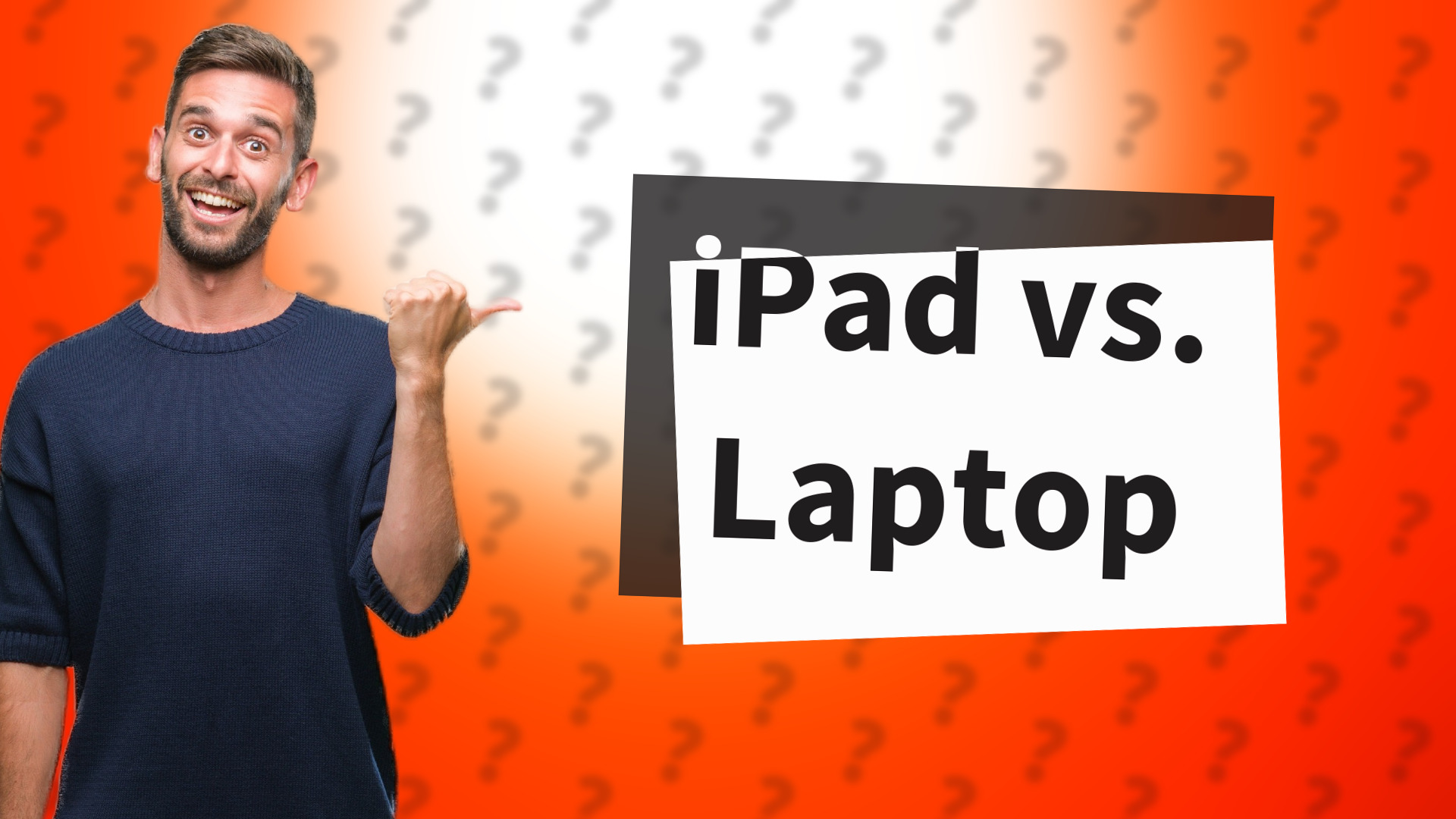 iPad vs. Laptop