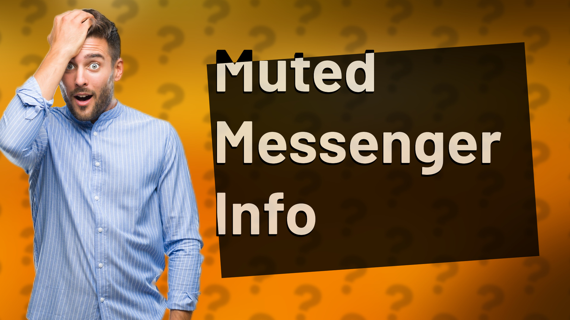 Muted Messenger Info