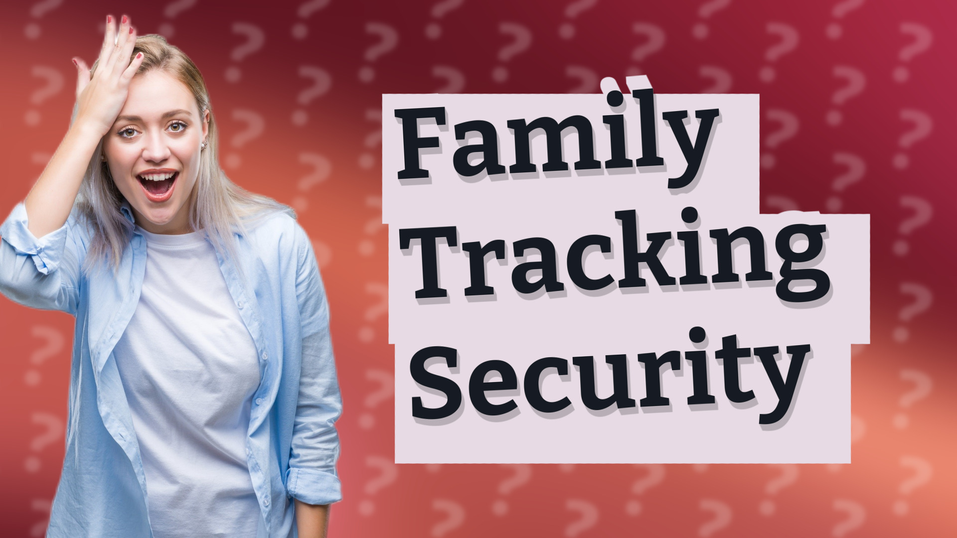 Family Tracking Security
