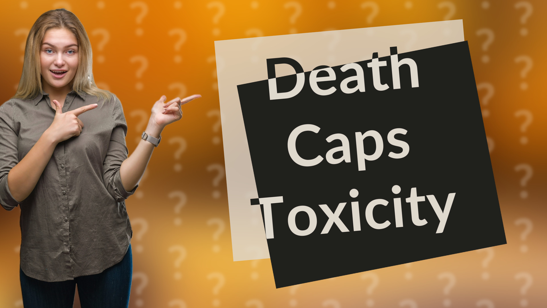 Death Caps Toxicity