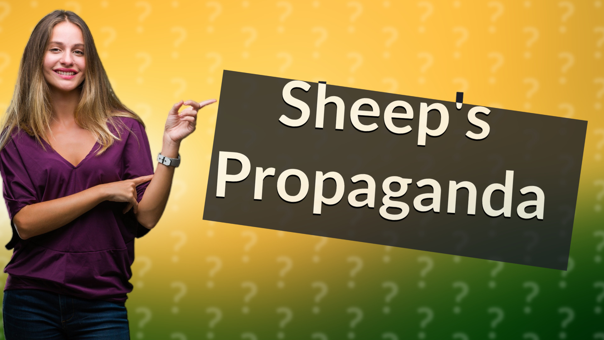Sheep's Propaganda