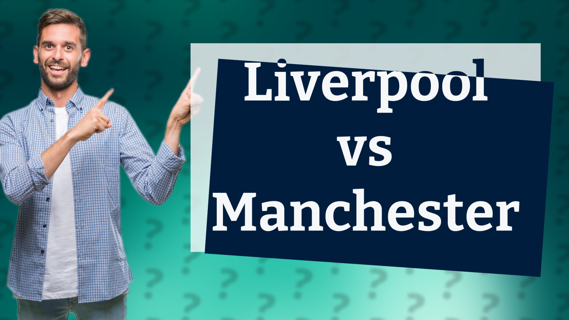 Liverpool vs Manchester