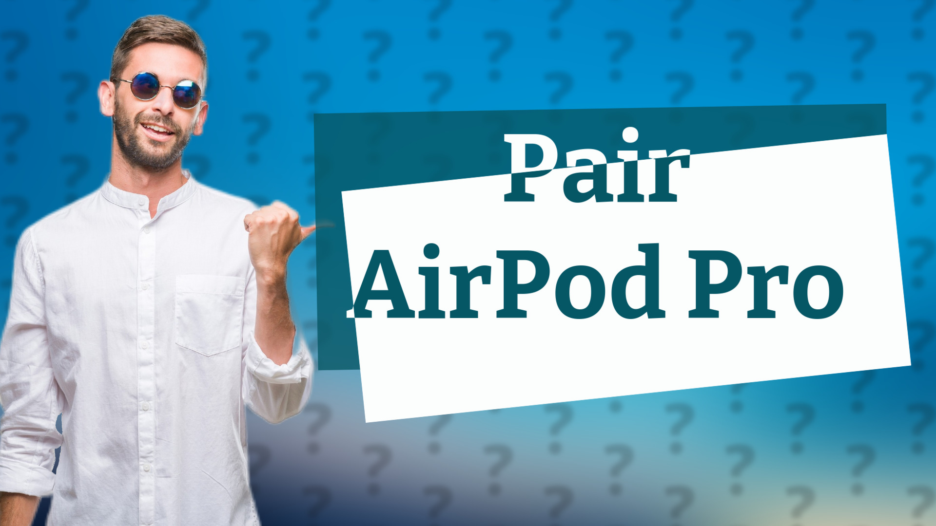 Pair AirPod Pro