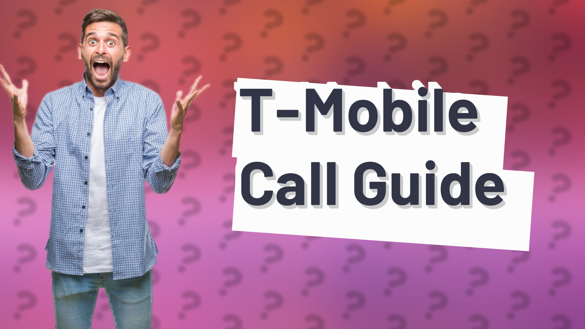 T-Mobile Call Guide