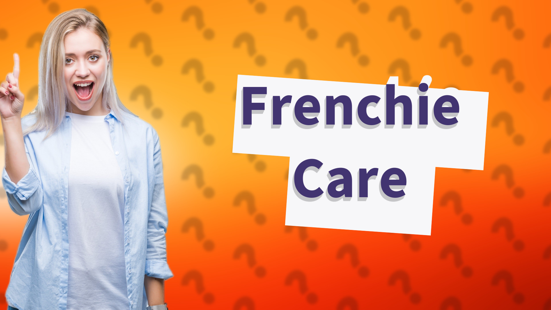Frenchie Care