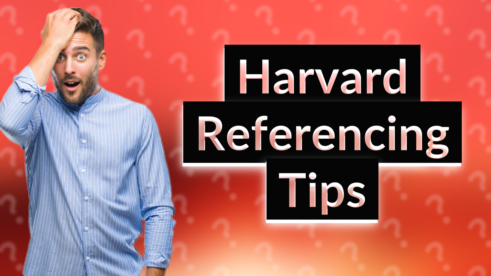 Harvard Referencing Tips