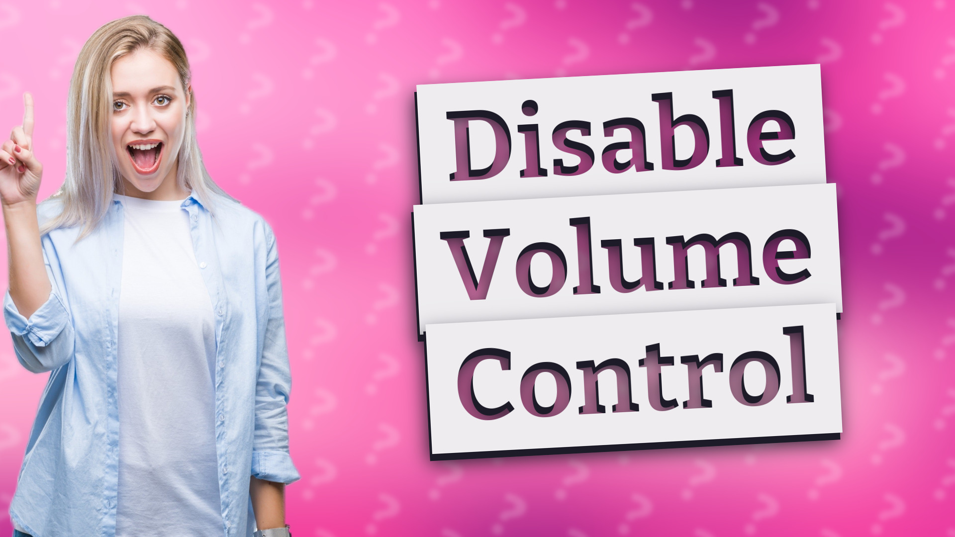 Disable Volume Control