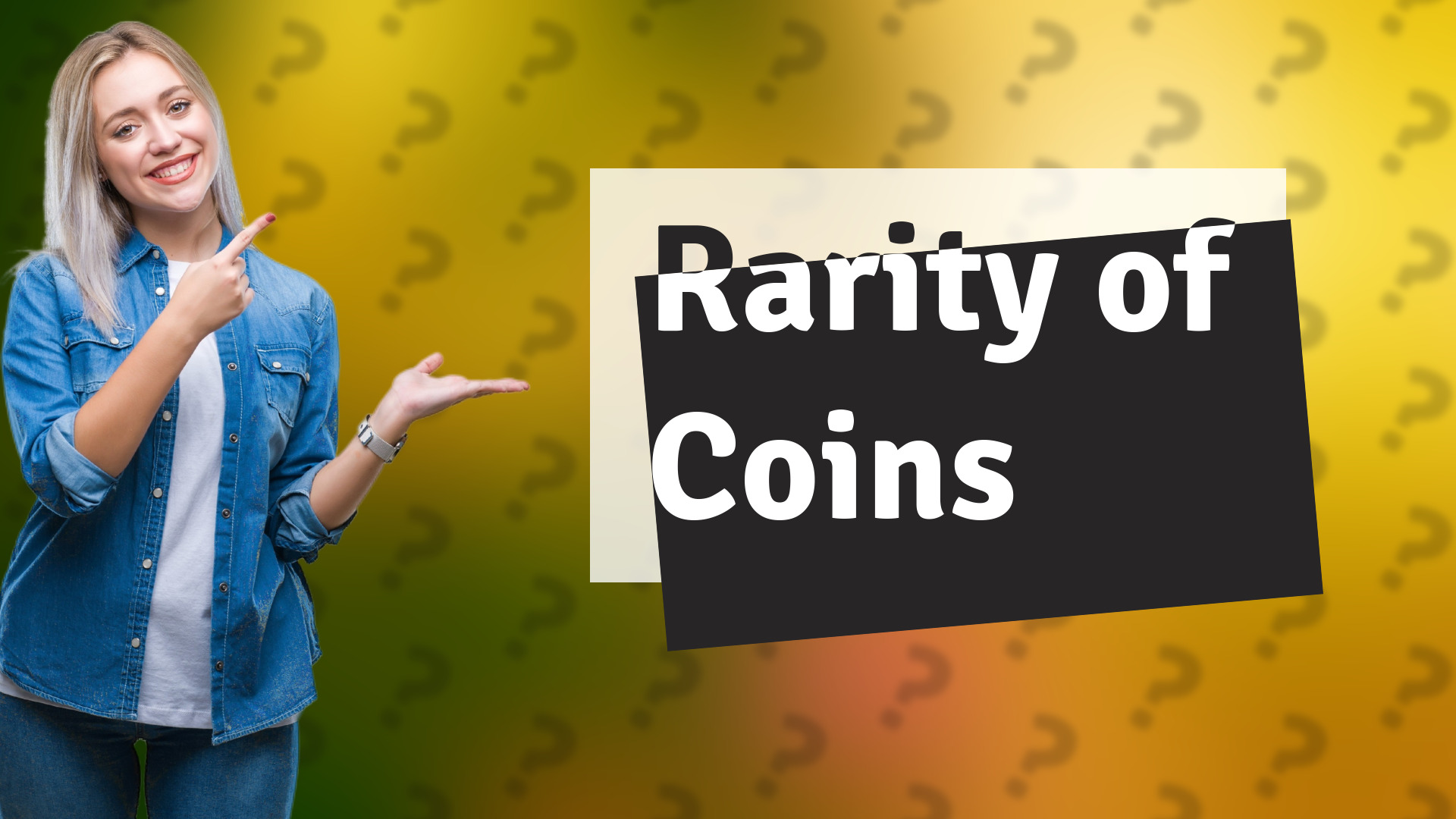 Rarity of Coins