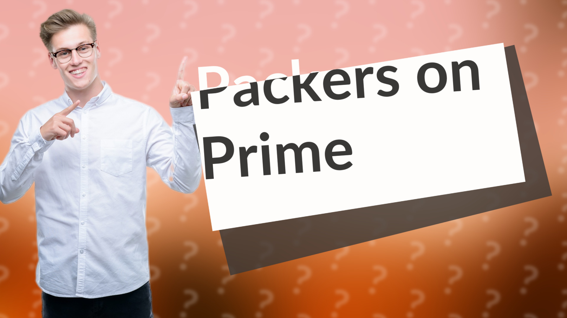 Packers on Prime