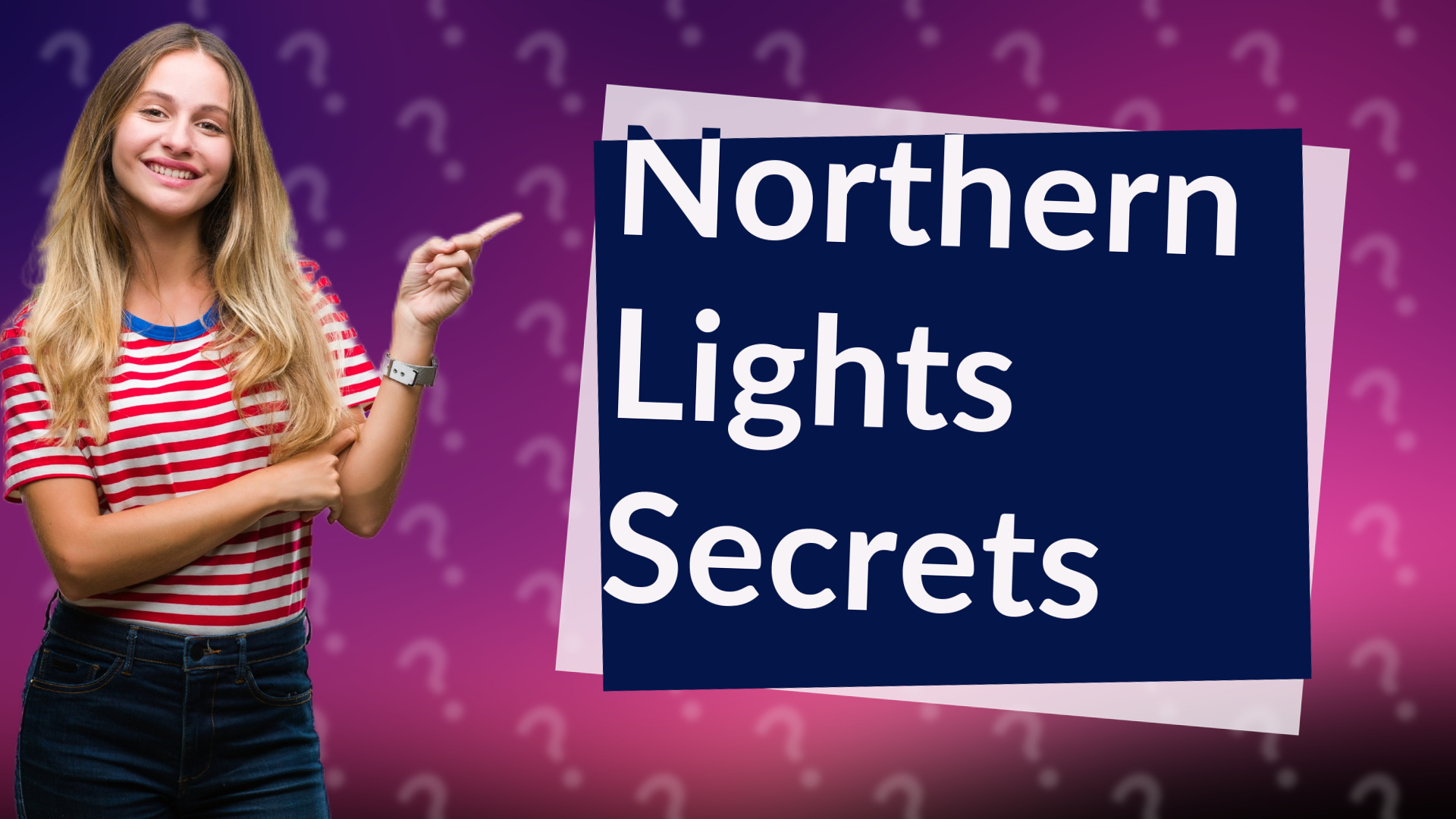 Northern Lights Secrets