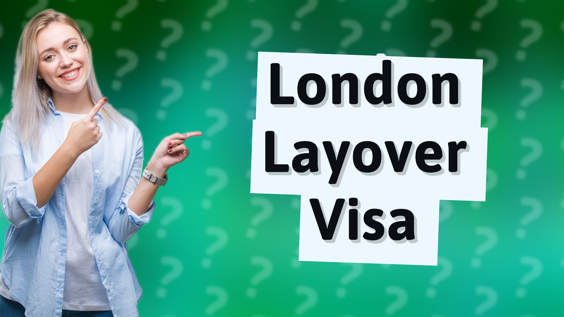 London Layover Visa