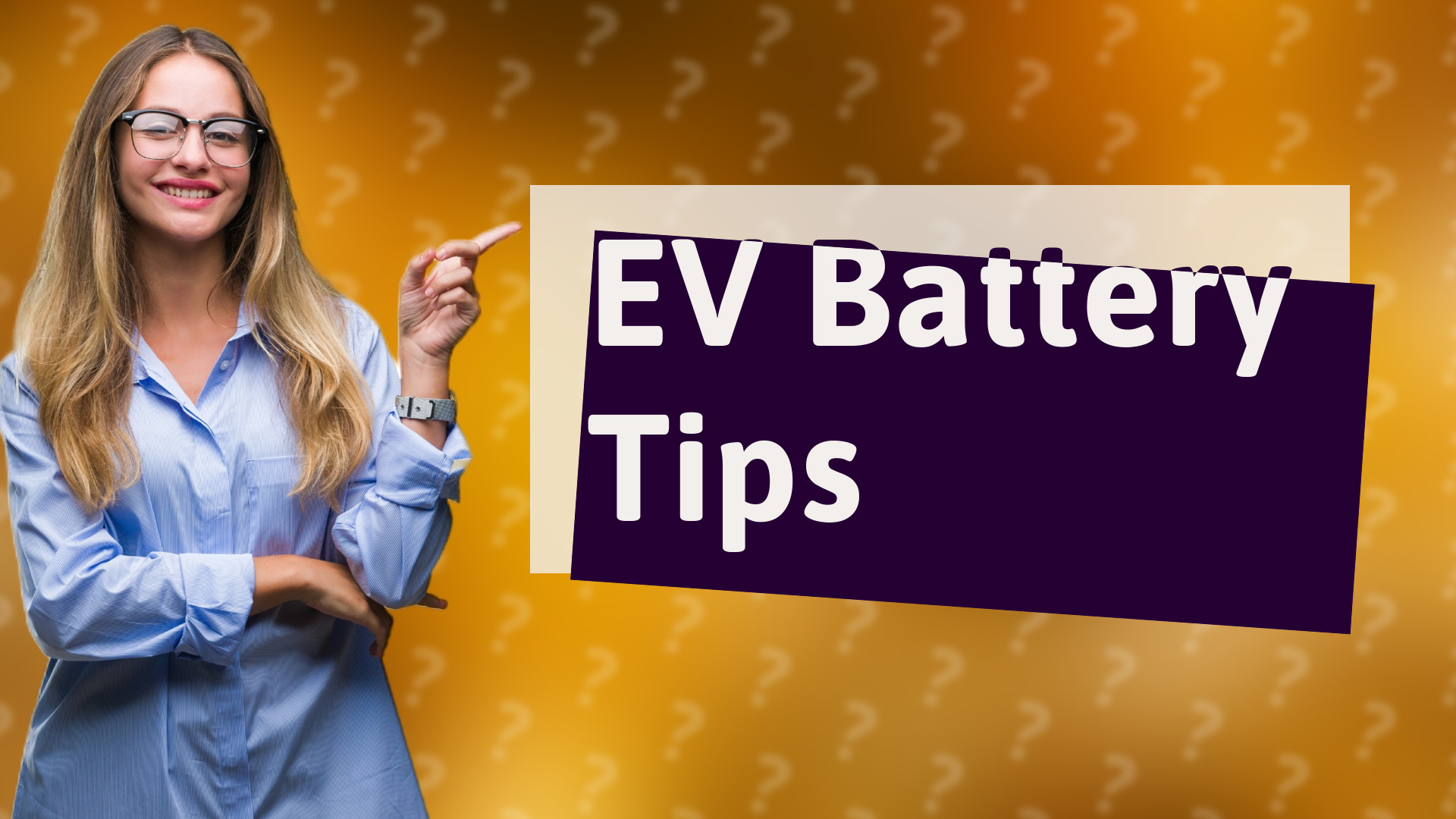 EV Battery Tips