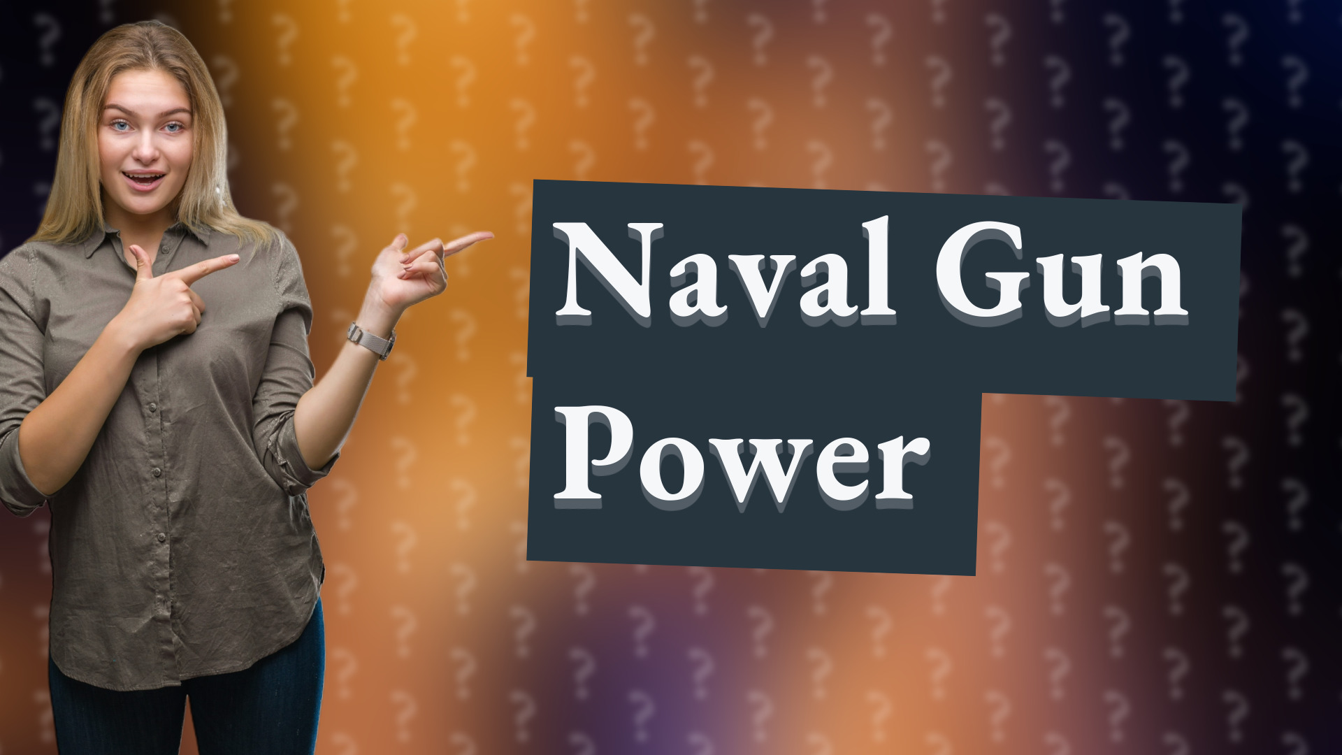 Naval Gun Power