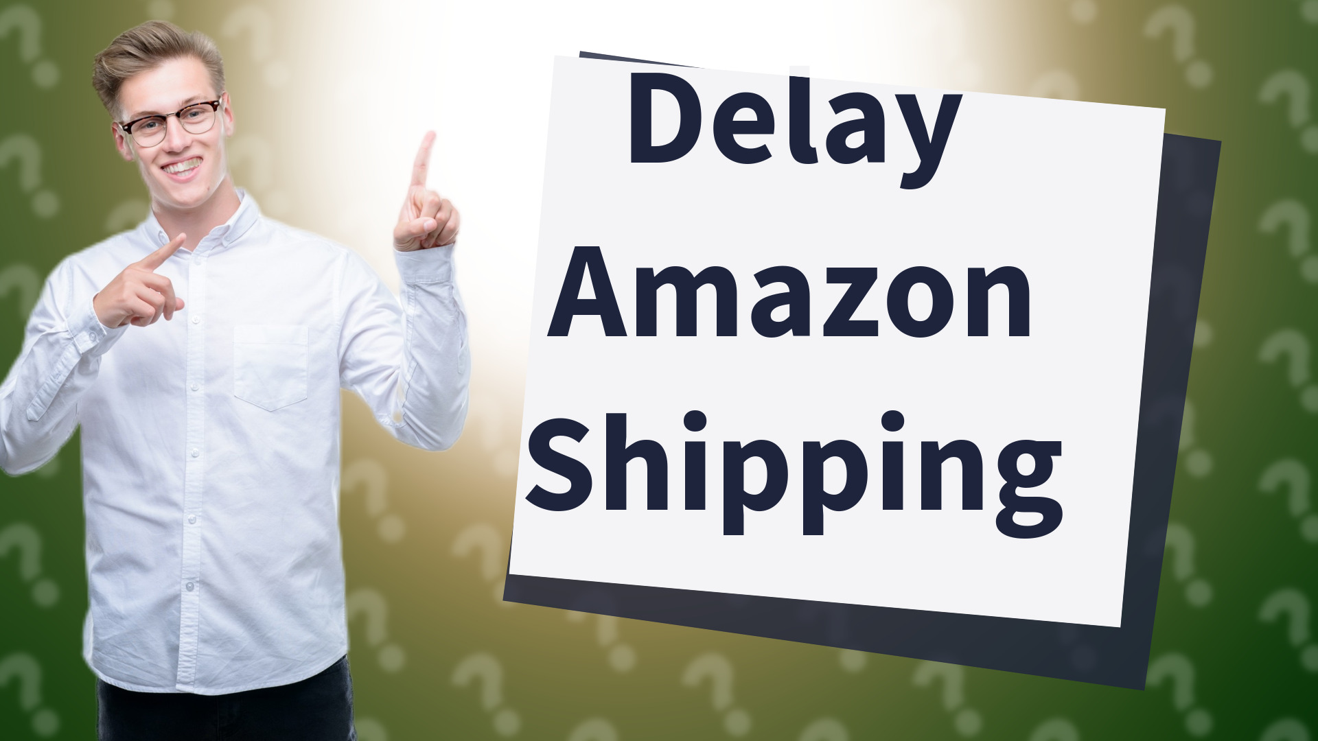 Delay Amazon Shipping