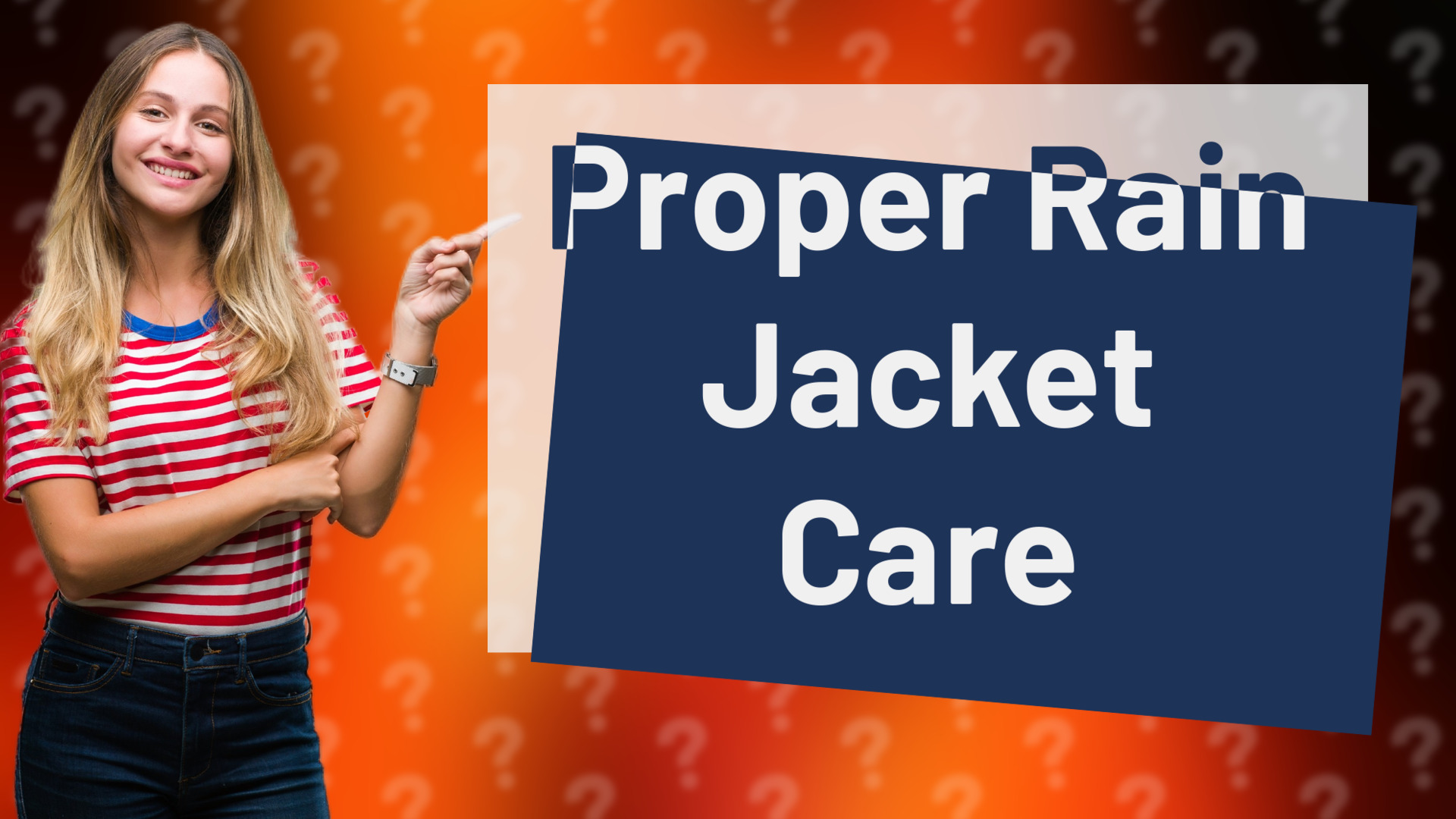 Proper Rain Jacket Care