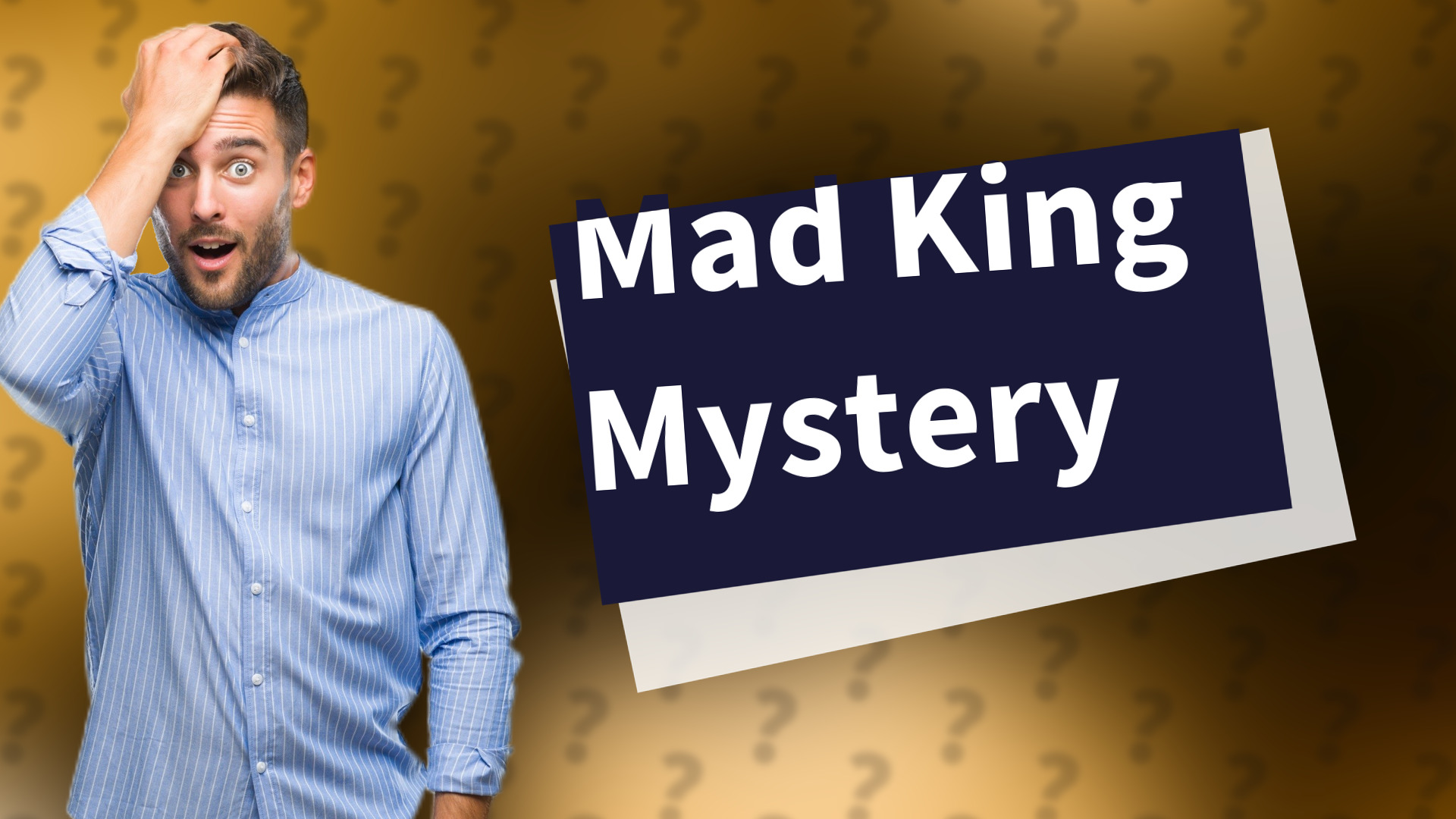 Mad King Mystery