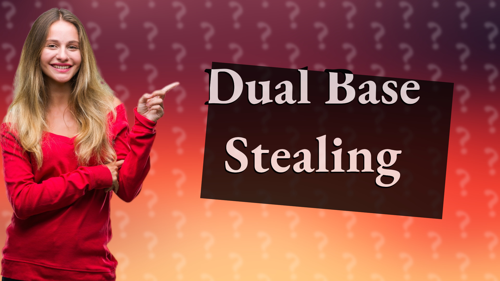 Dual Base Stealing