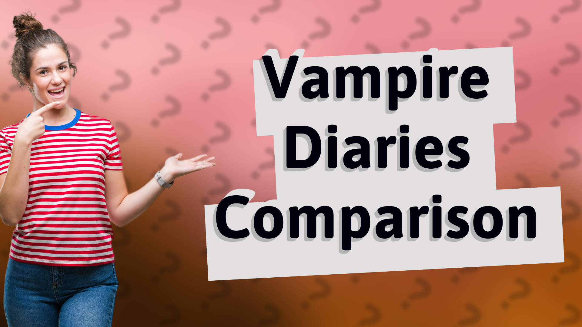 Vampire Diaries Comparison