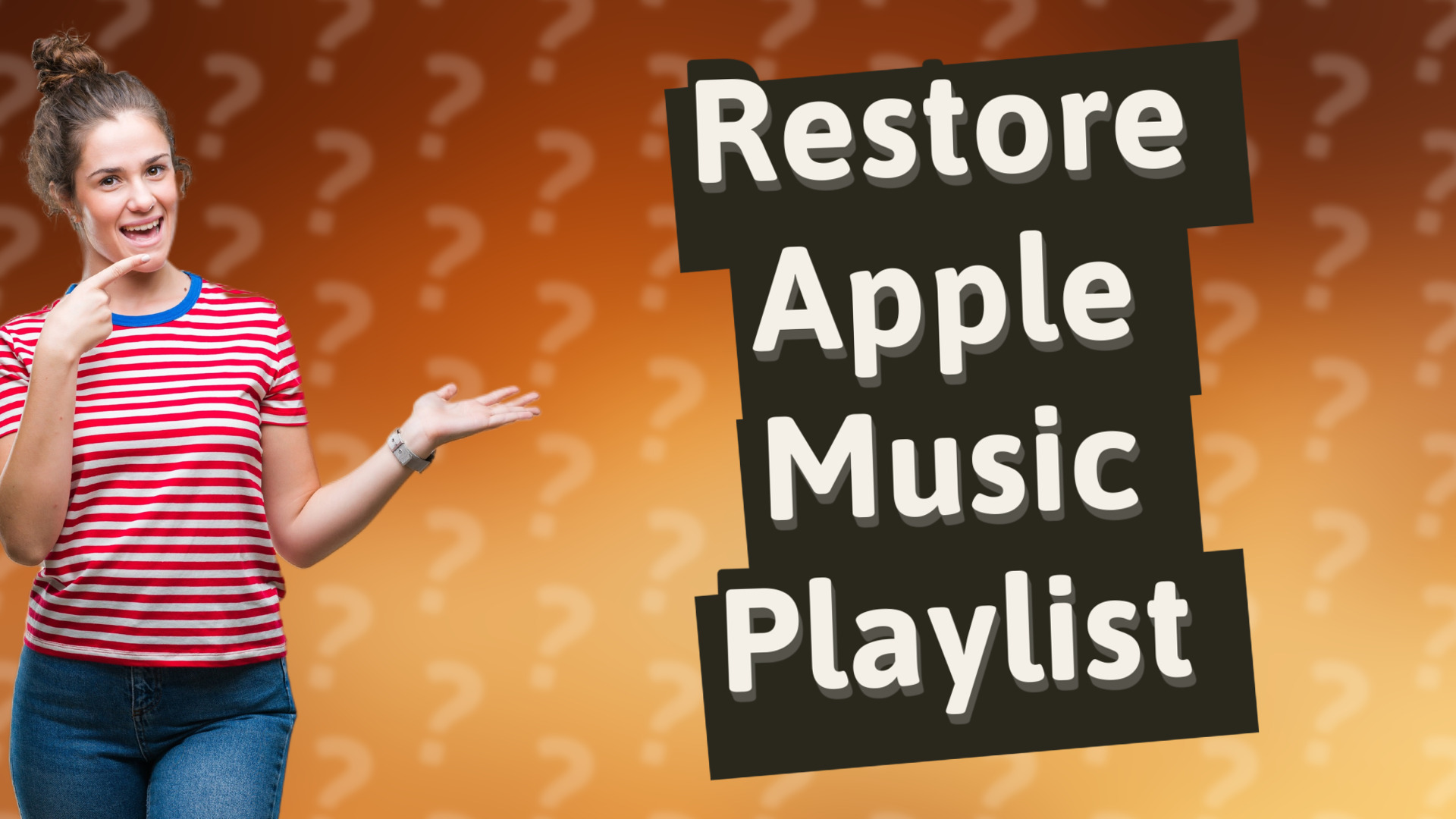 Restore Apple Music Playlist