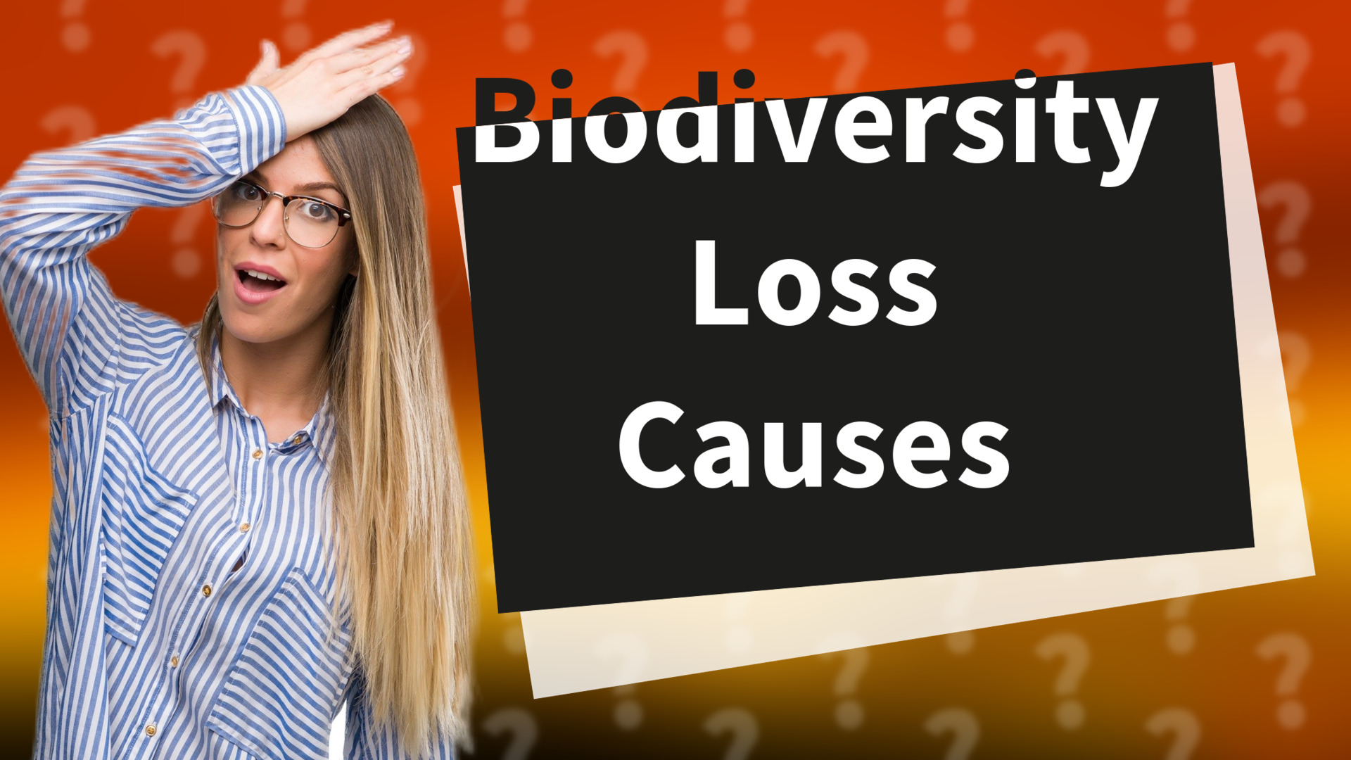 Biodiversity Loss Causes