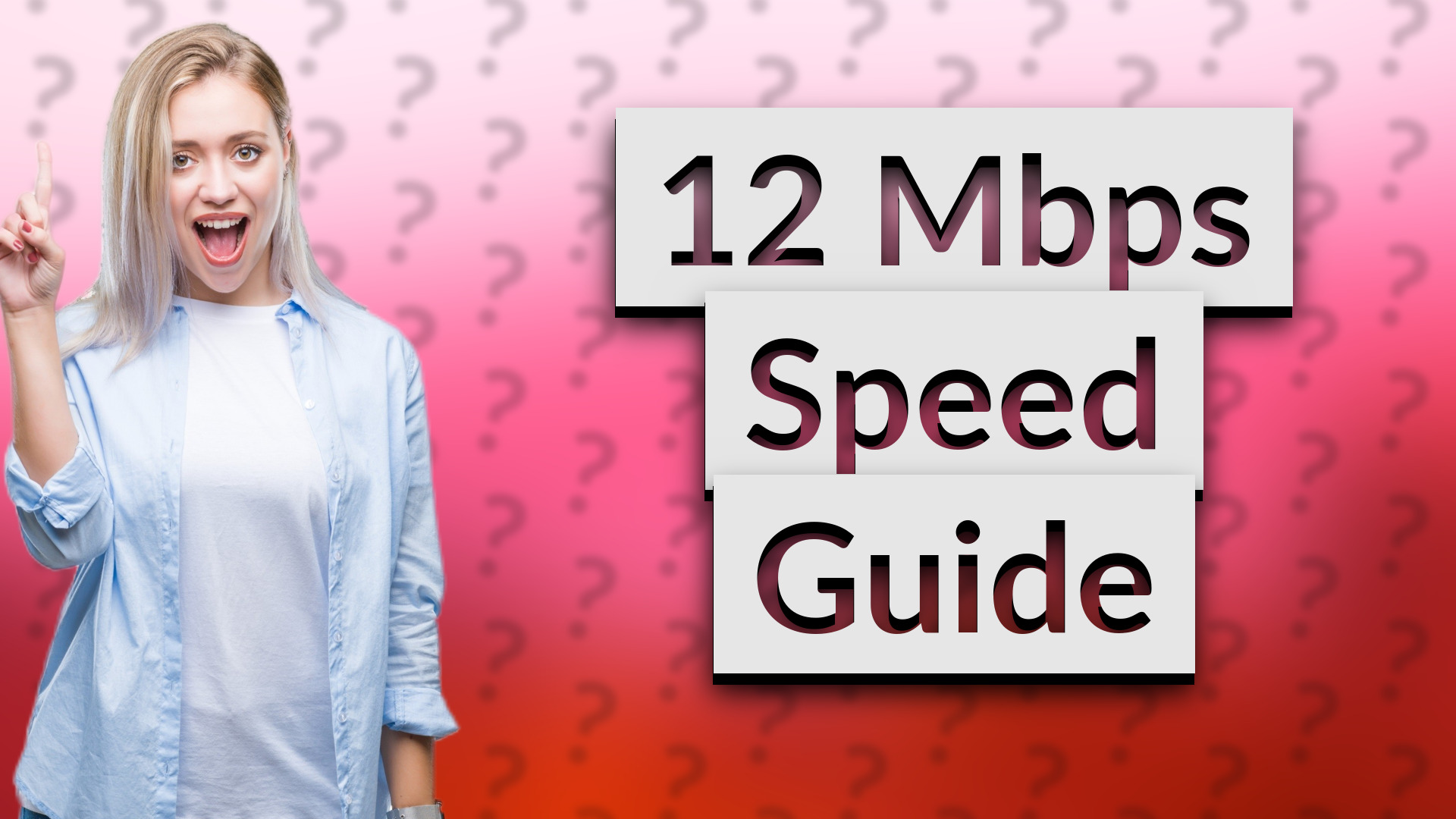 12 Mbps Speed Guide