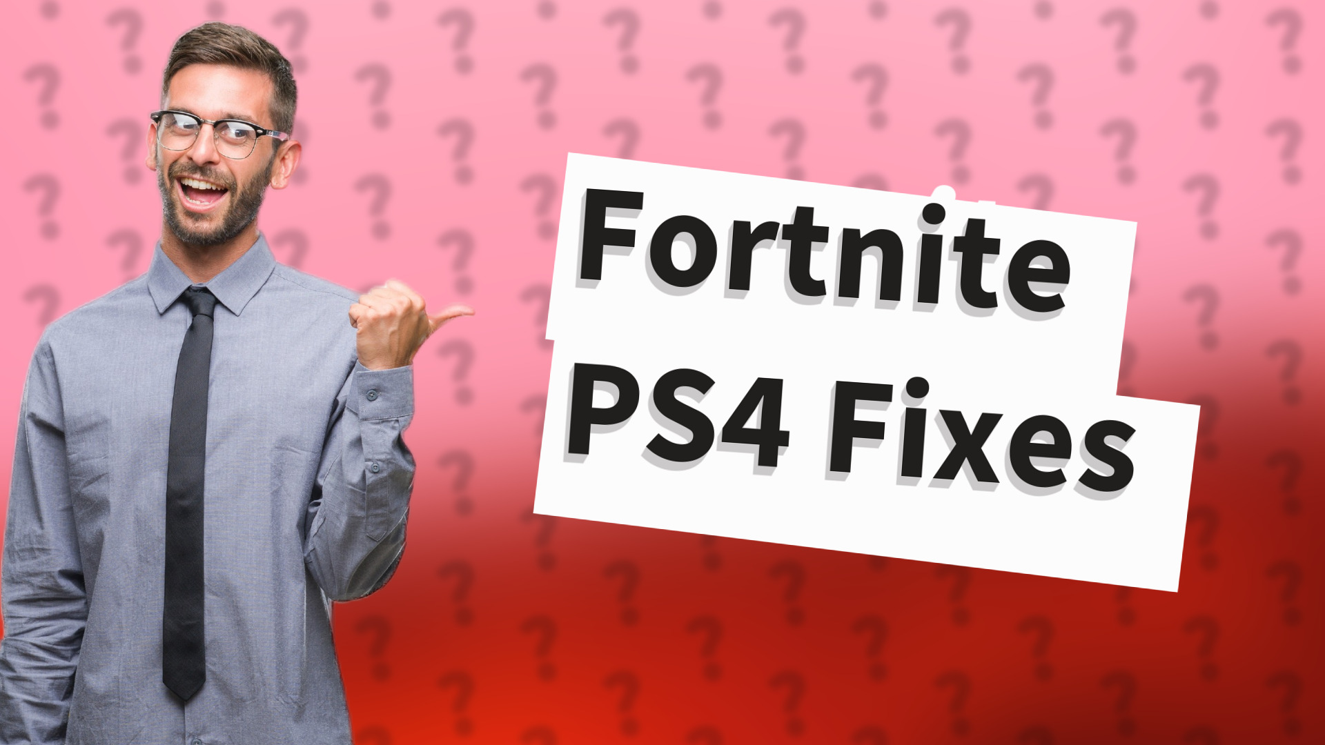 Fortnite PS4 Fixes