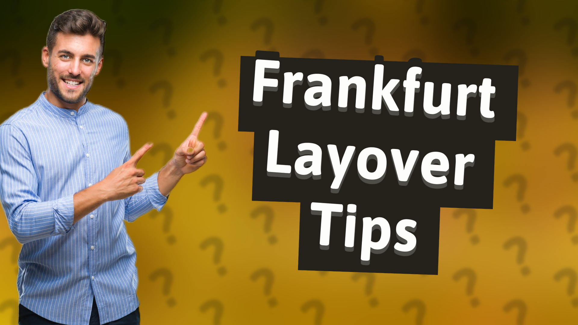Frankfurt Layover Tips
