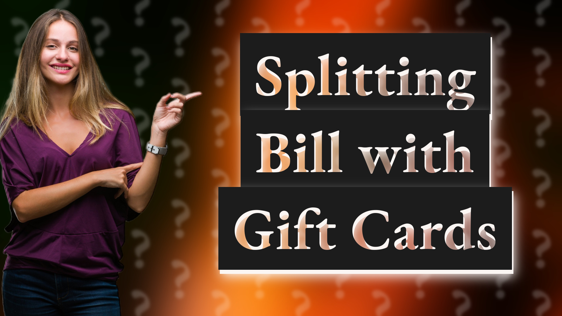 Splitting Bill with Gift Cards