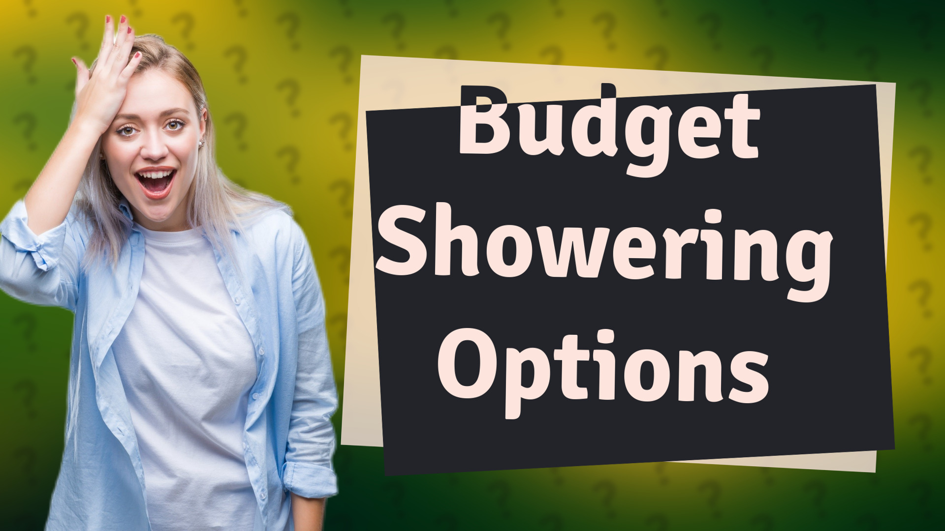 Budget Showering Options